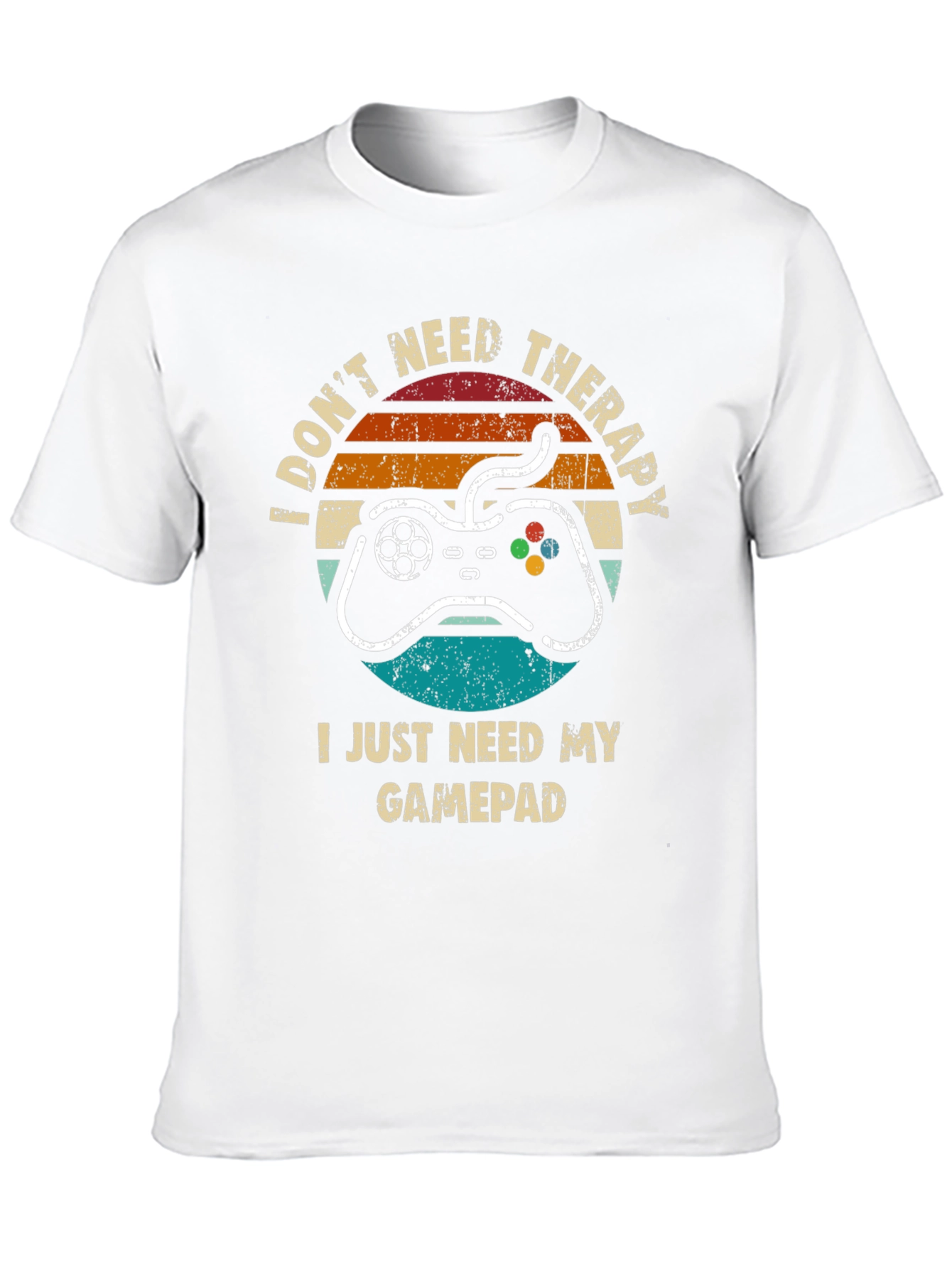 Gamer T-Shirt: Dont Need Therapy Need Gamepad