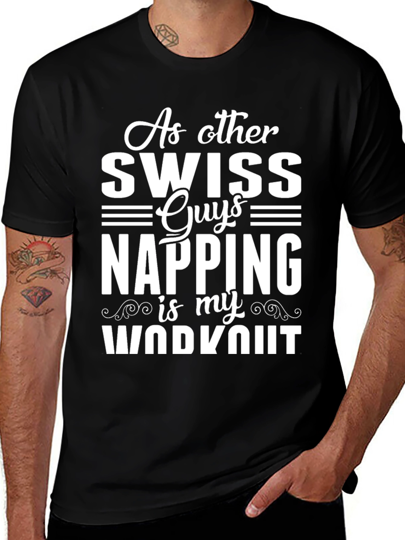 Funny Swiss Guys Napping is My Workout T-Shirt