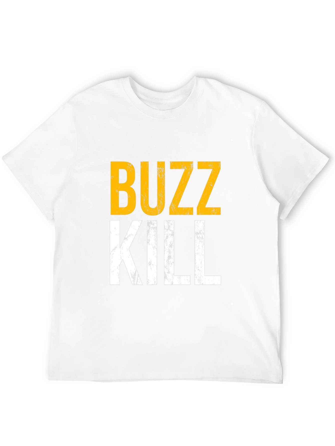 Buzz Kill Graphic Tee - Mens Humor T-Shirt