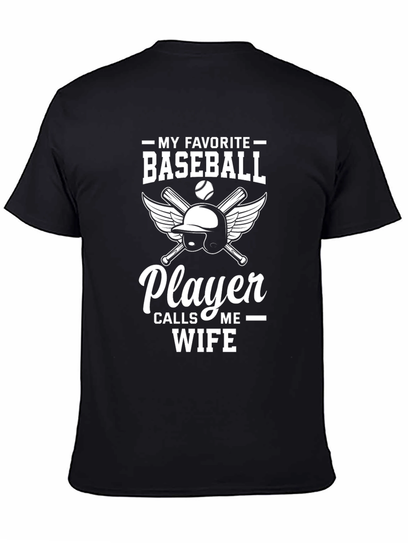 Baseball Player Wife T-Shirt - Novelty Graphic Tee