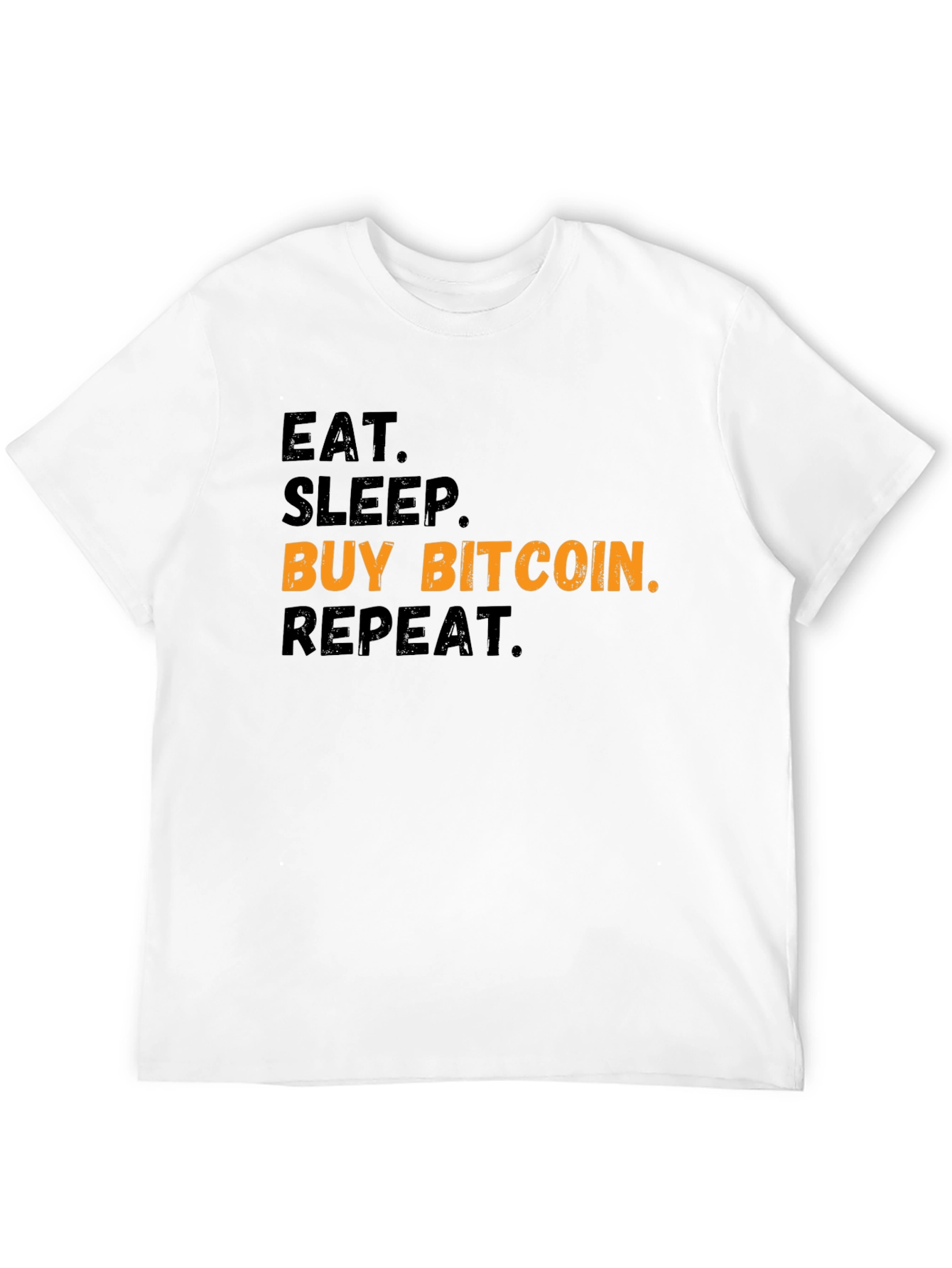 Eat Sleep Buy Bitcoin Repeat Black T-Shirt