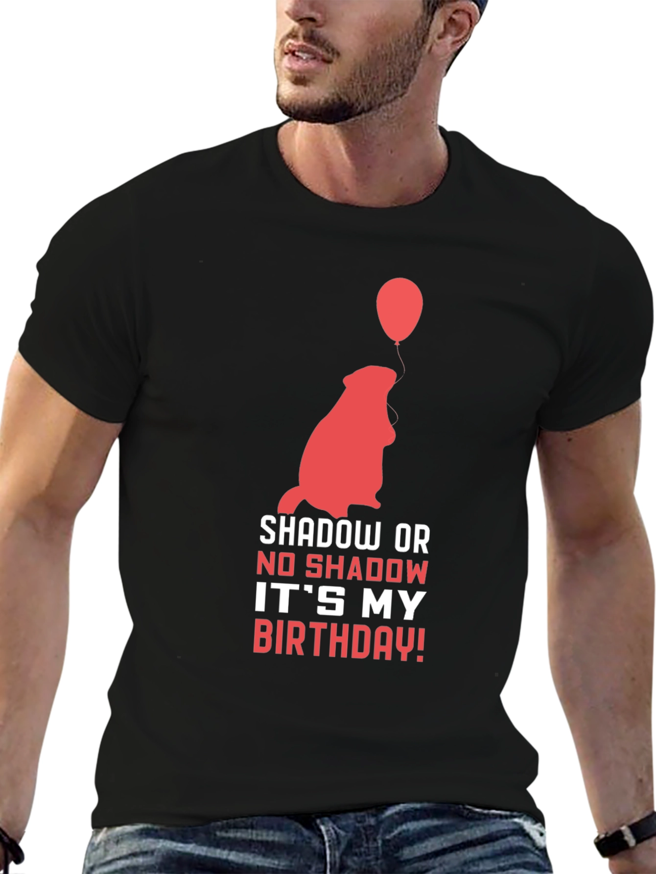 Groundhog Birthday T-Shirt - Shadow or No Shadow