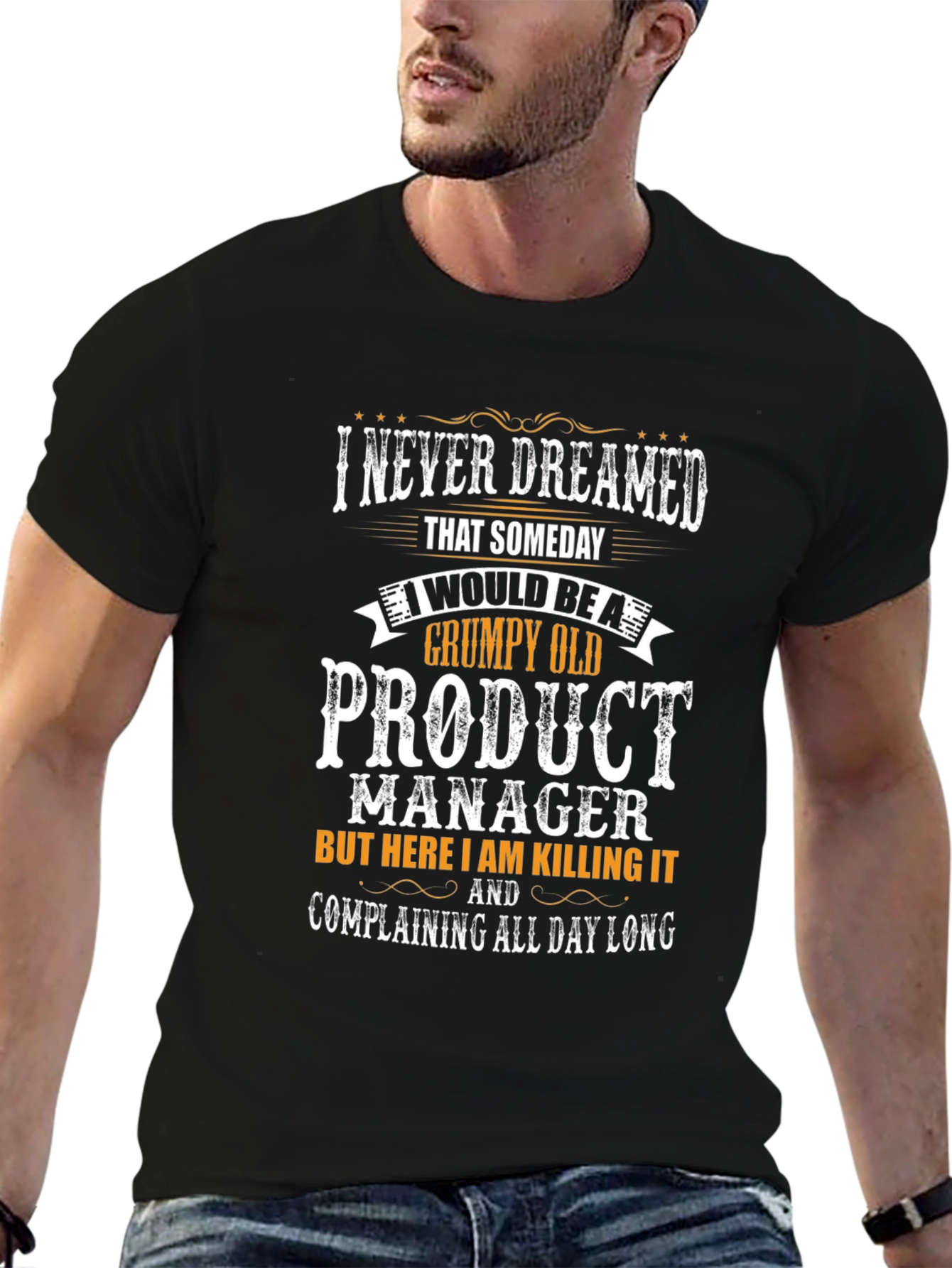 Grumpy Old Product Manager T-Shirt - Funny Novelty Tee