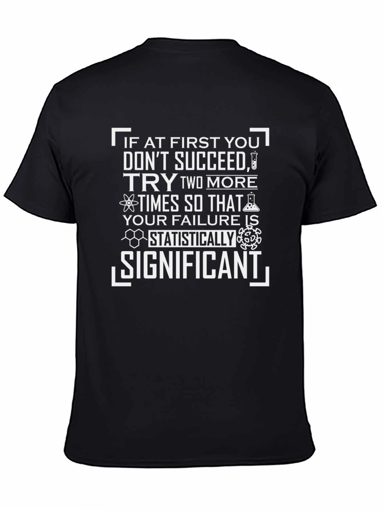 Statistically Significant Science T-Shirt