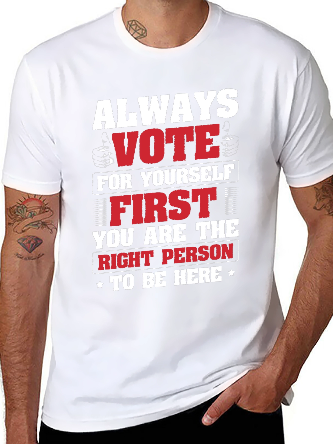 Always Vote For Yourself T-Shirt