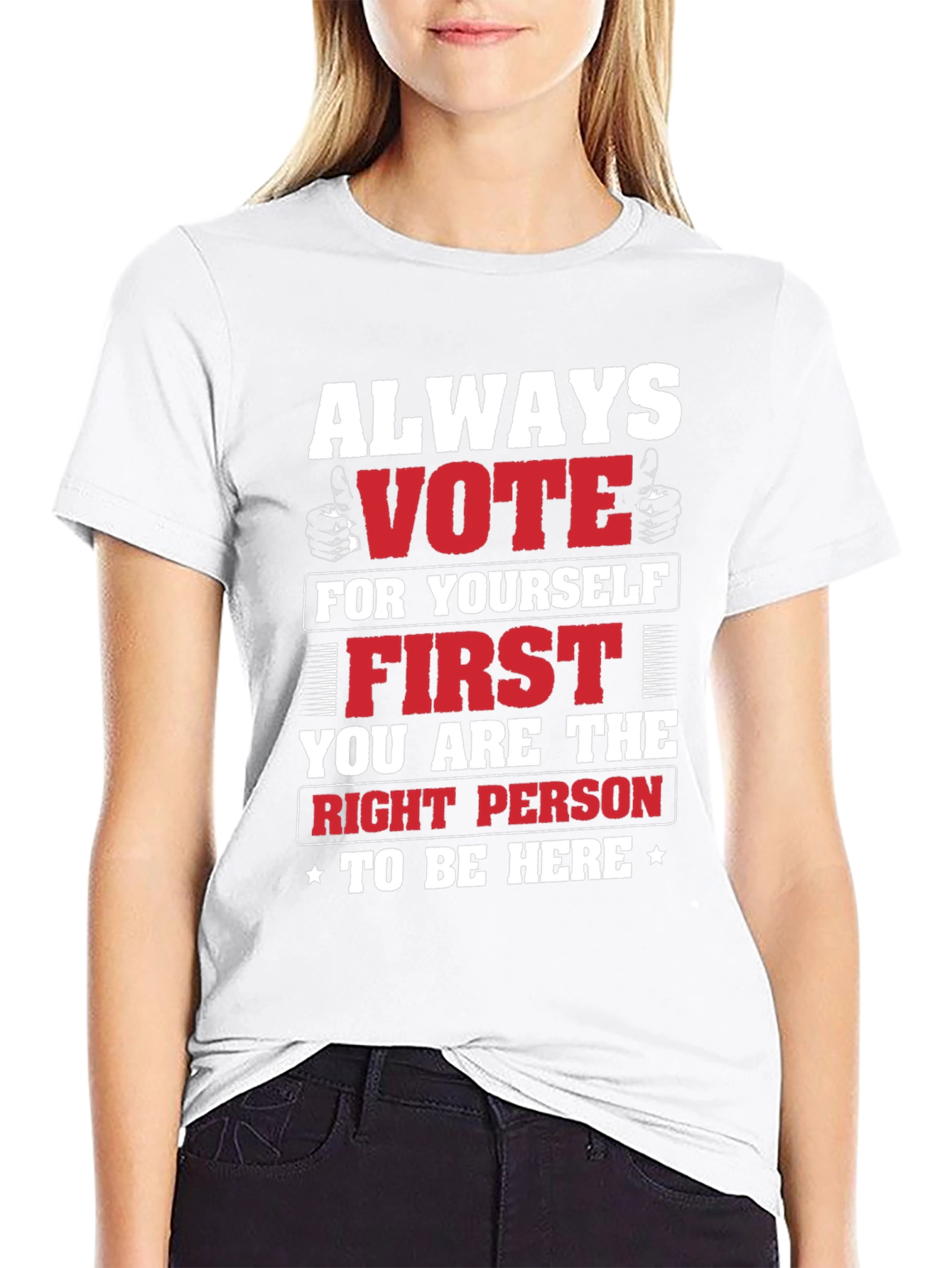 Always Vote For Yourself T-Shirt