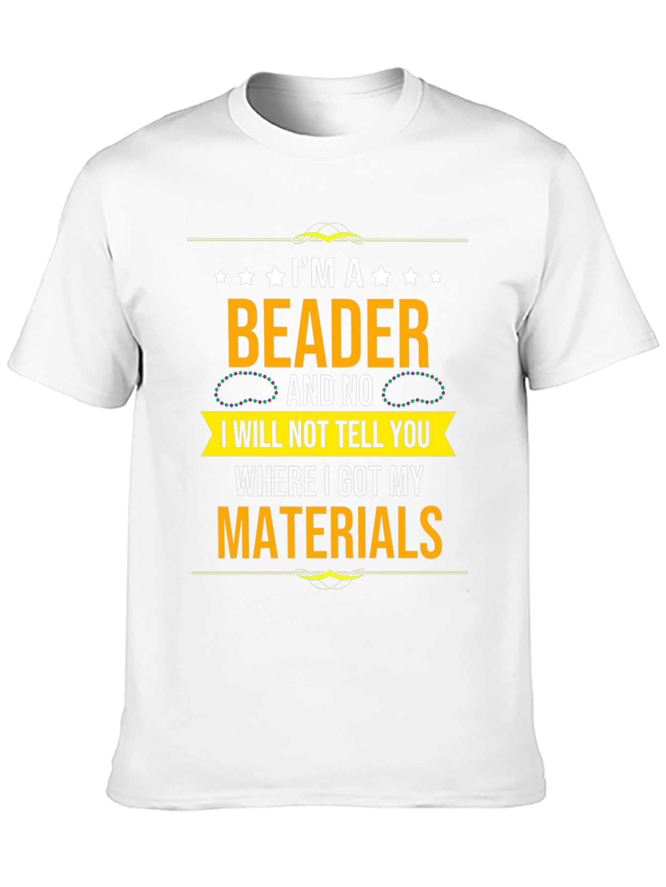 Im a Beader T-Shirt