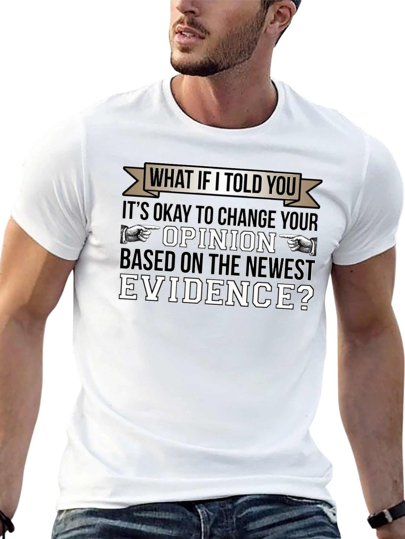 Change Your Opinion T-Shirt