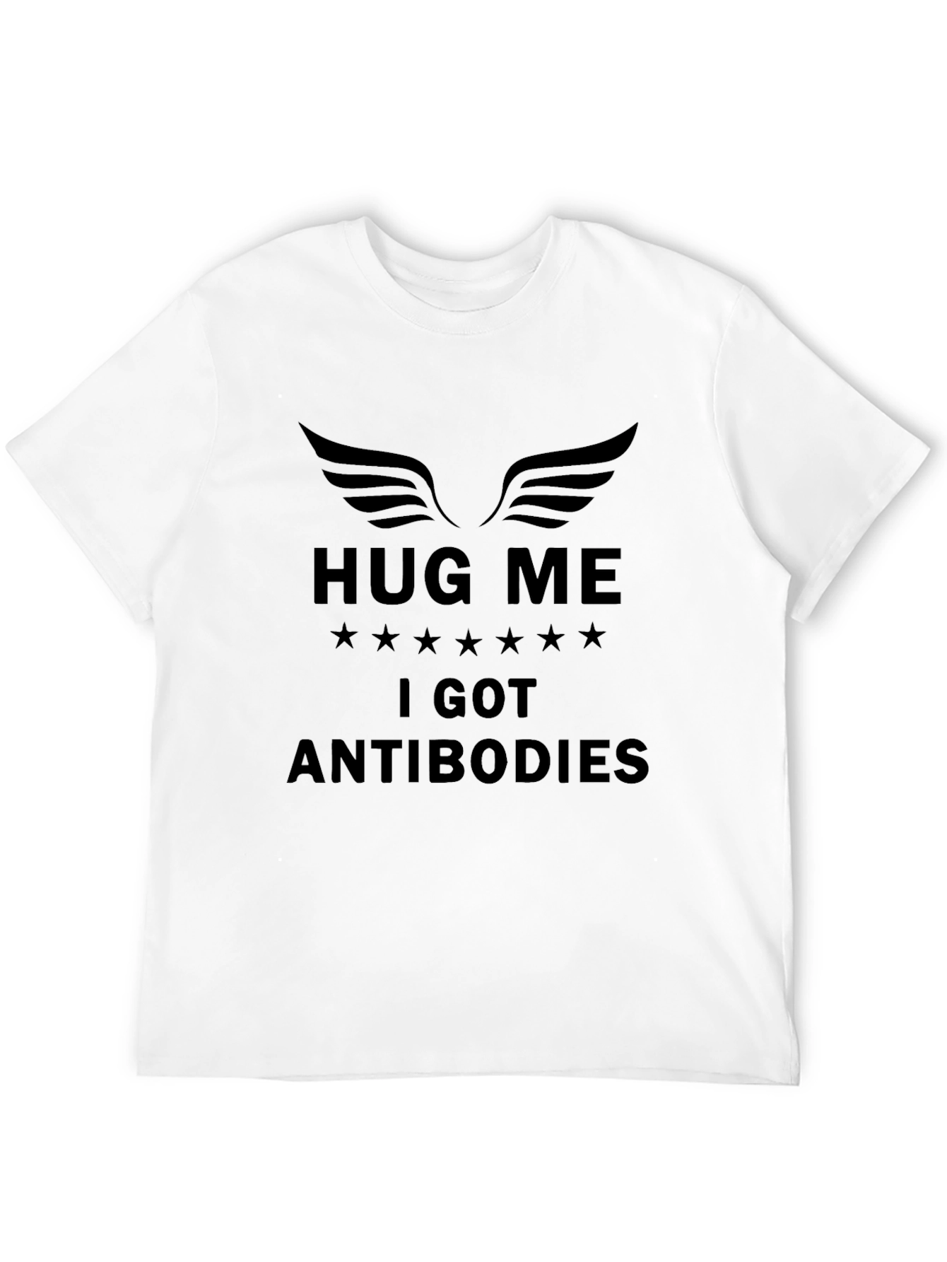 Humorous Hug Me I Got Antibodies Black T-Shirt
