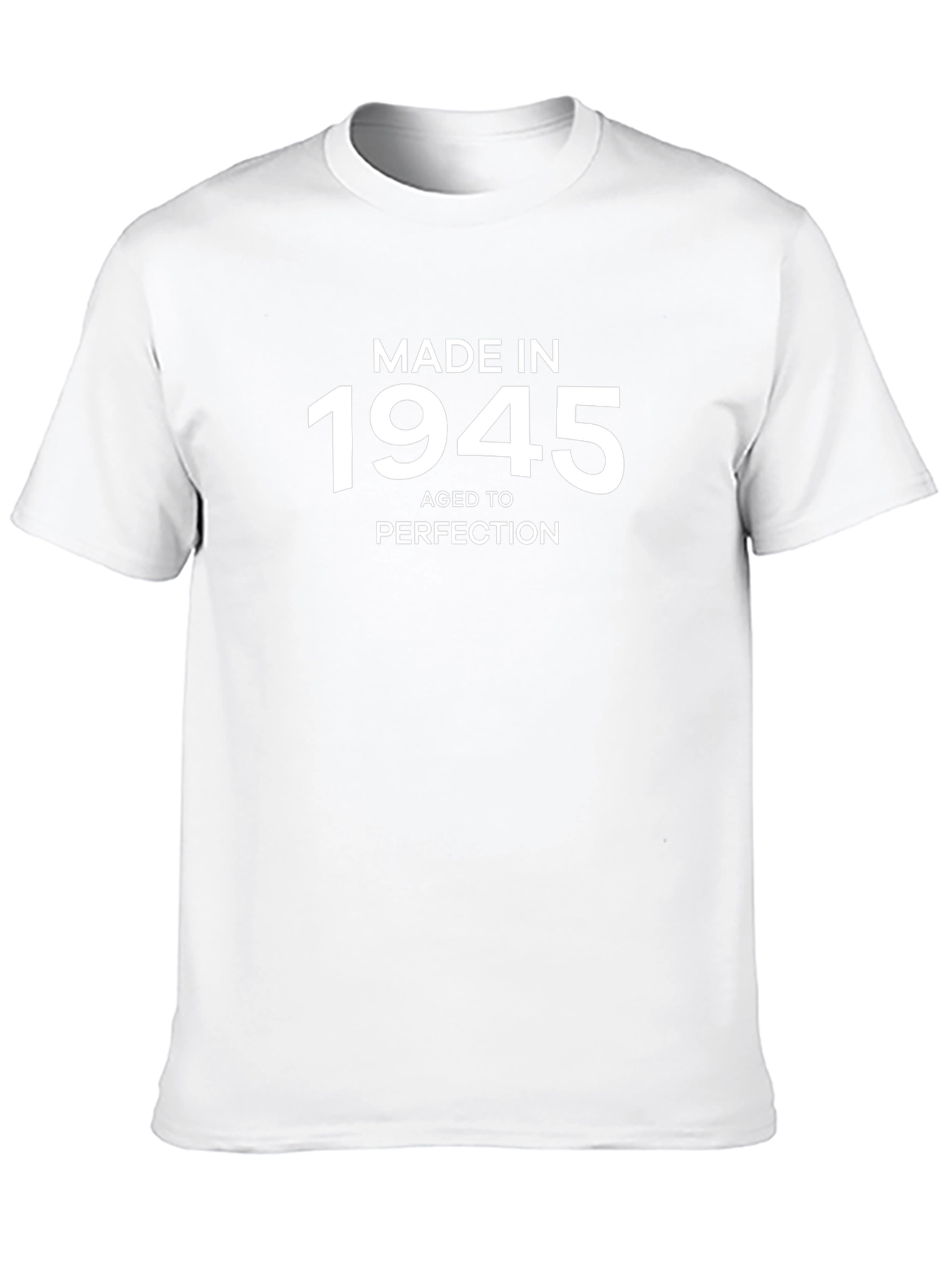 Made in 1945 Aged to Perfection T-Shirt