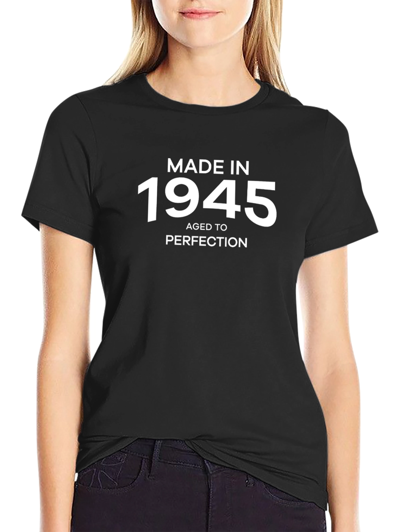 Made in 1945 Aged to Perfection T-Shirt