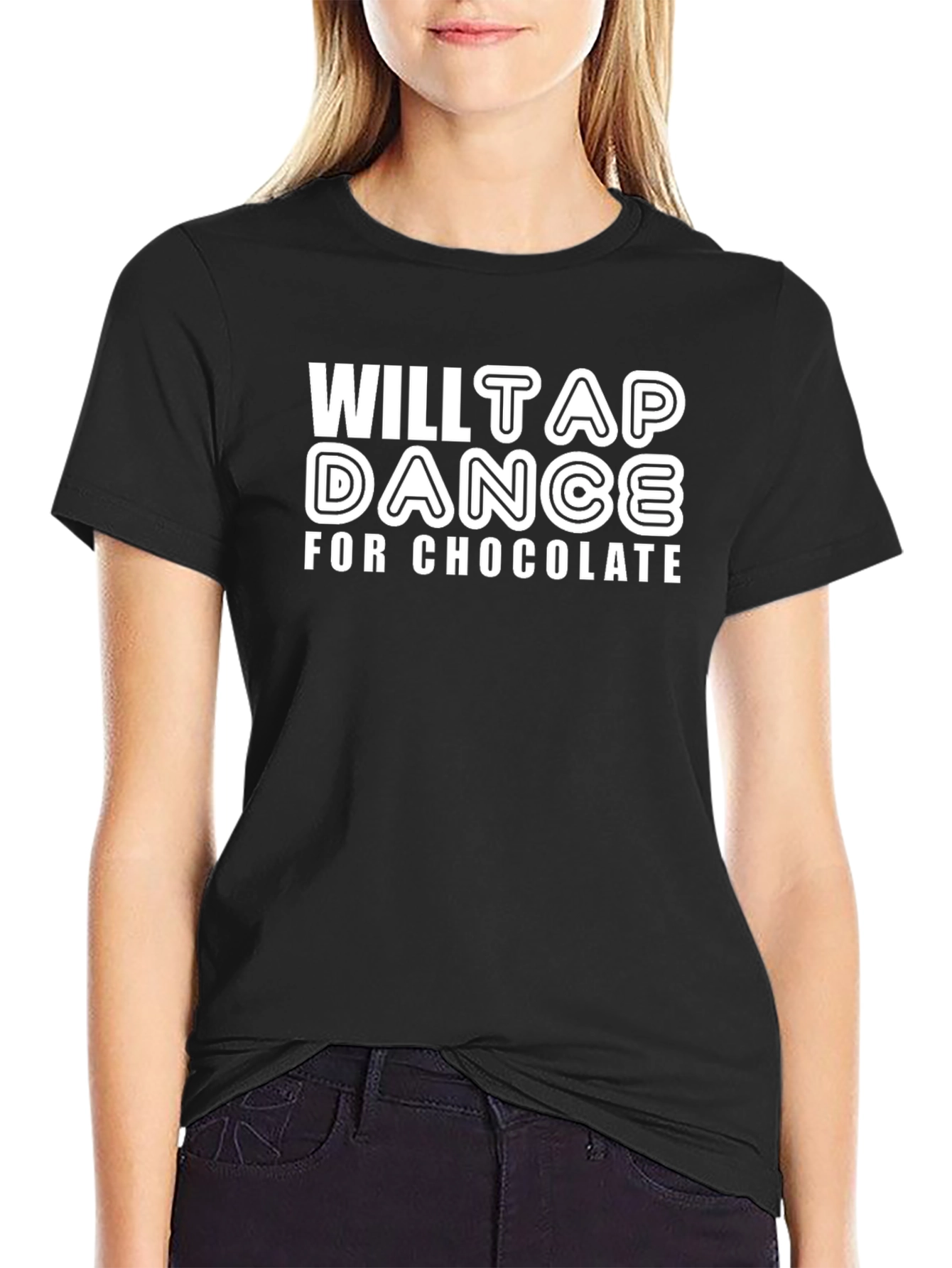 Will Tap Dance for Chocolate T-Shirt