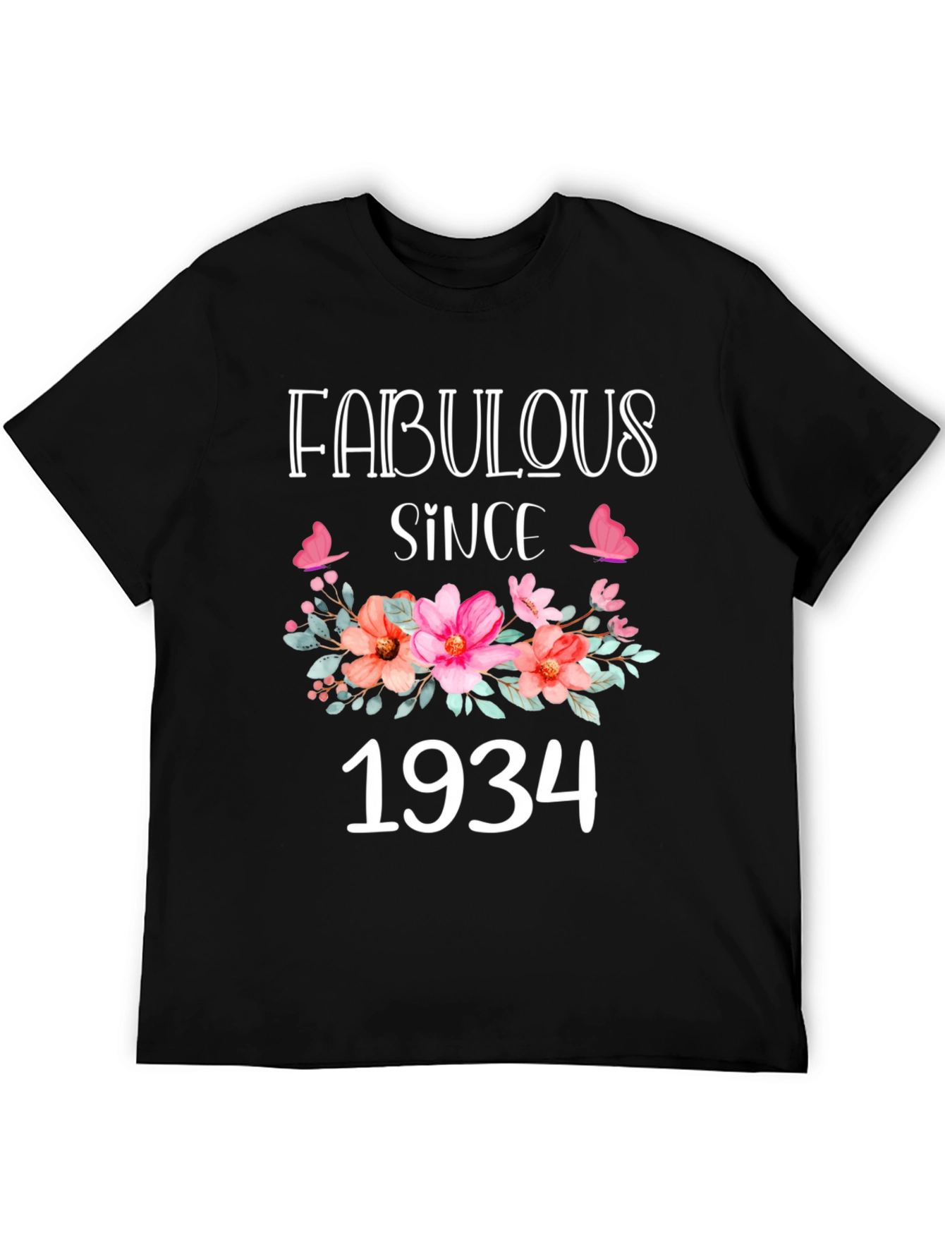 Fabulous Since 1934 Floral T-Shirt