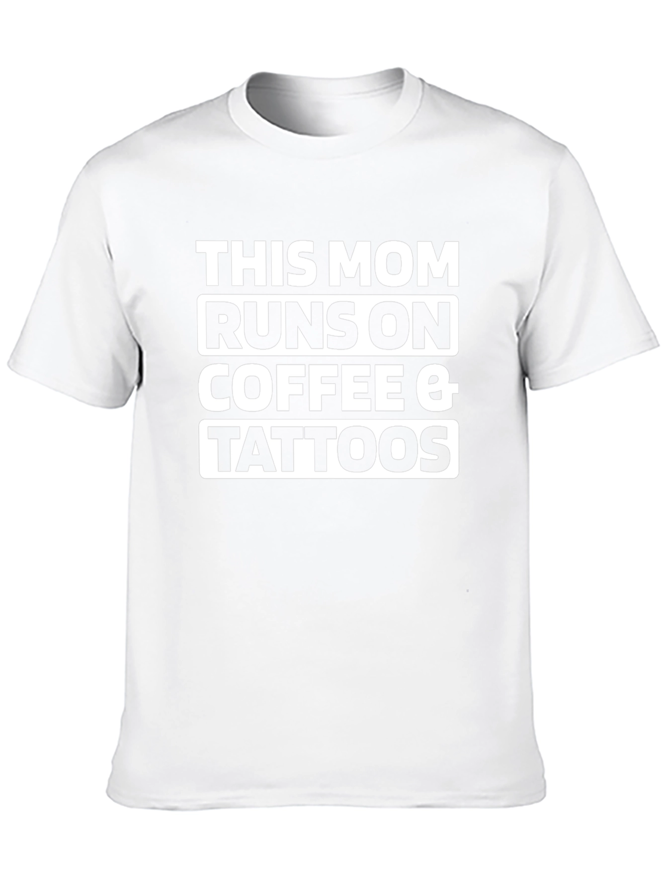 This Mom Runs On Coffee & Tattoos T-Shirt