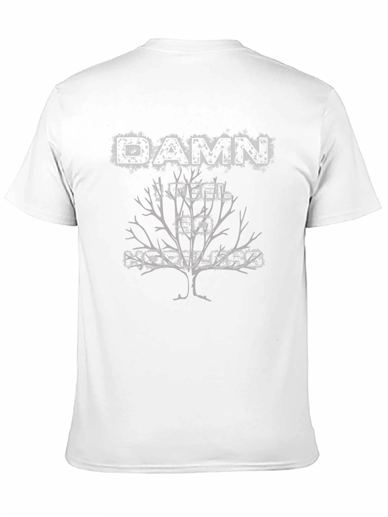 Damn I Feel So Hopeless Graphic T-Shirt