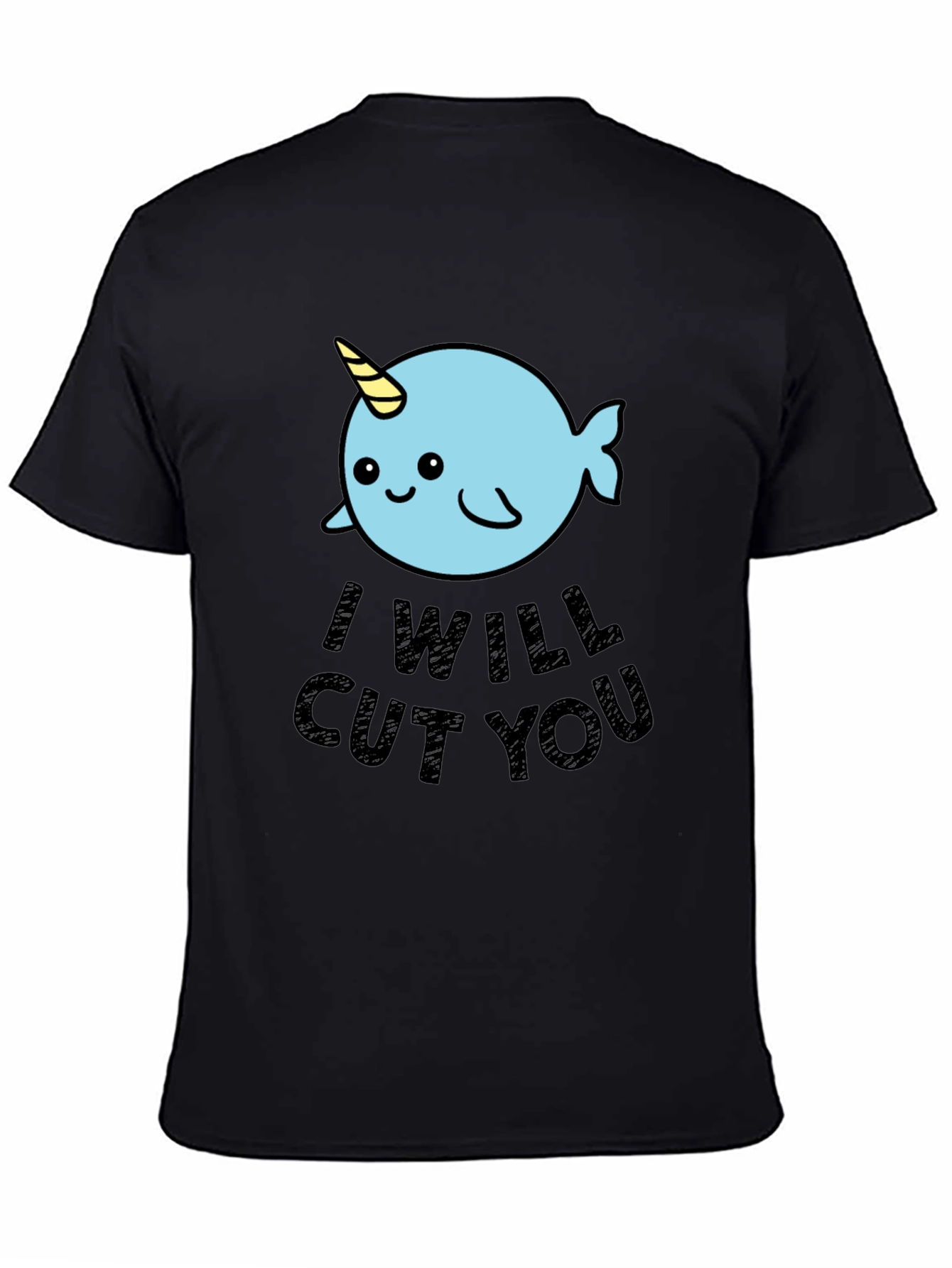 Narwhal I Will Cut You T-Shirt - Black Cotton