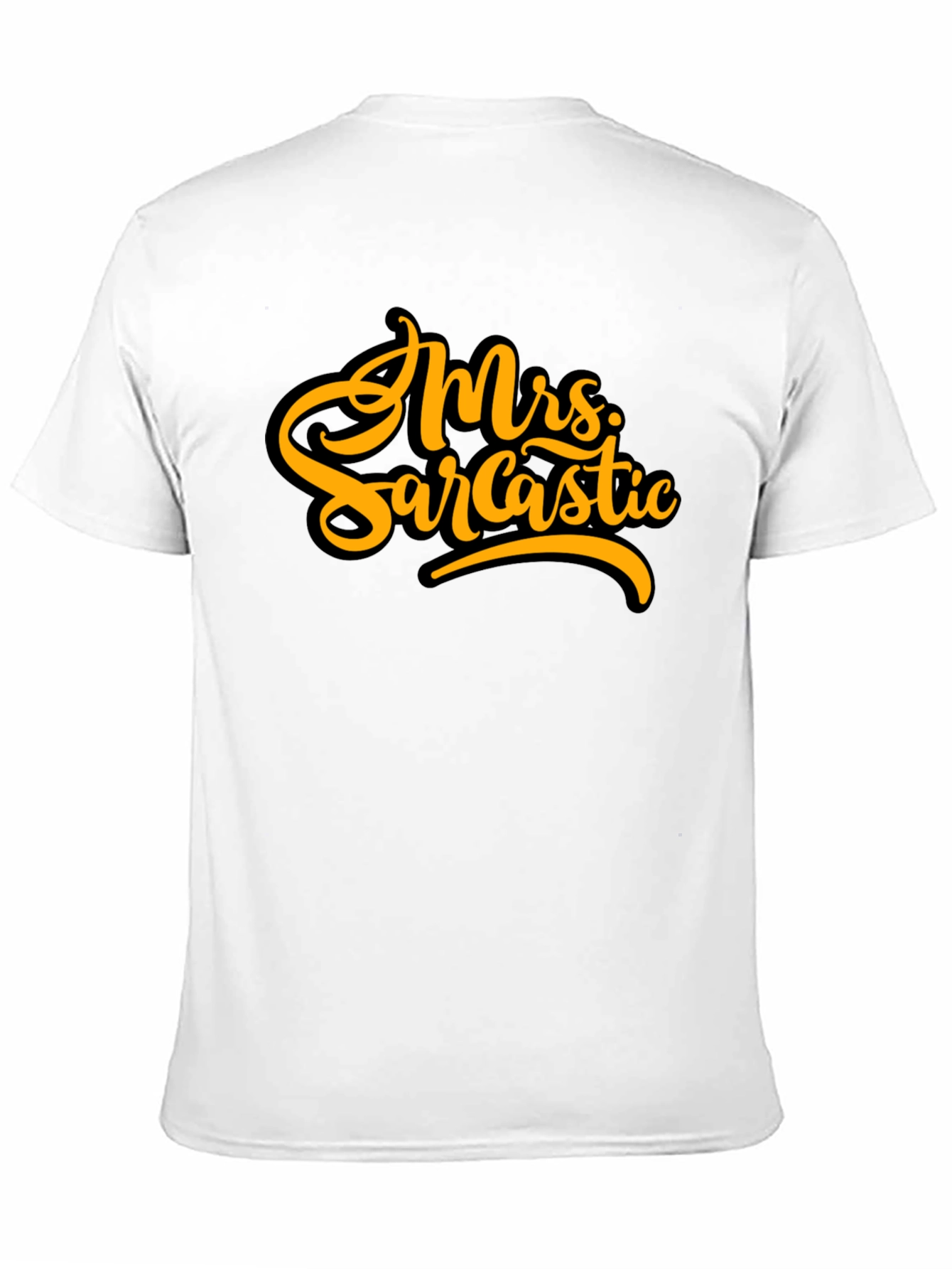 Mrs. Sarcastic Black T-Shirt - Bold Humor Tee