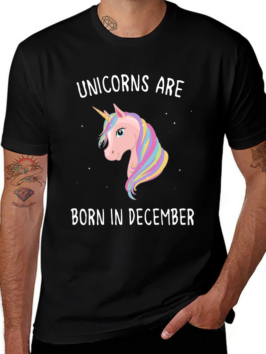 Unicorns Are Born in December T-Shirt