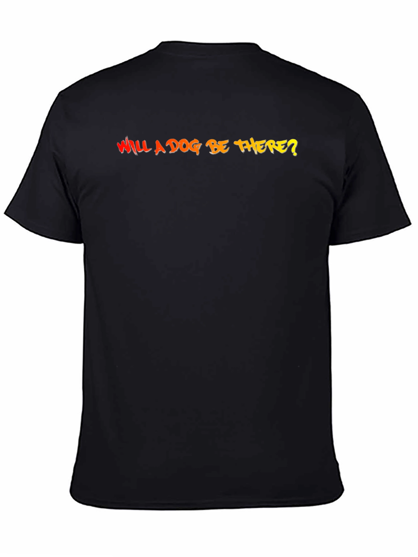 Will a Dog Be There? Graphic Tee