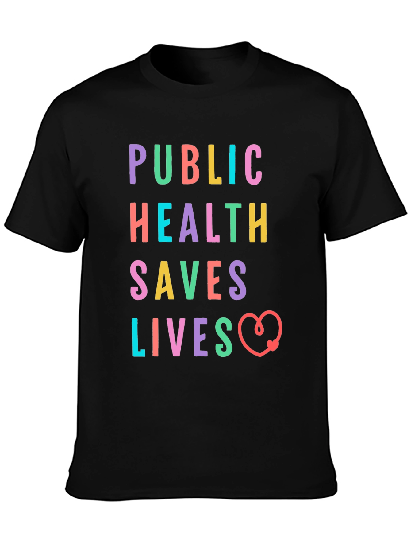 Public Health Saves Lives Graphic T-Shirt
