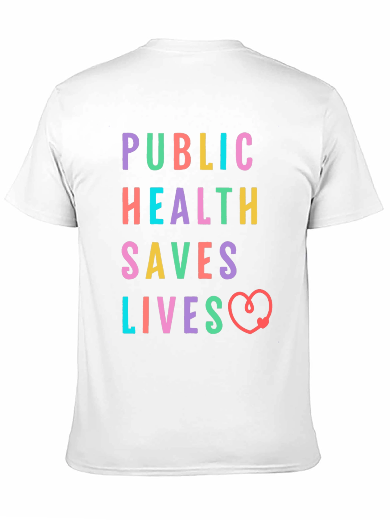 Public Health Saves Lives Graphic T-Shirt