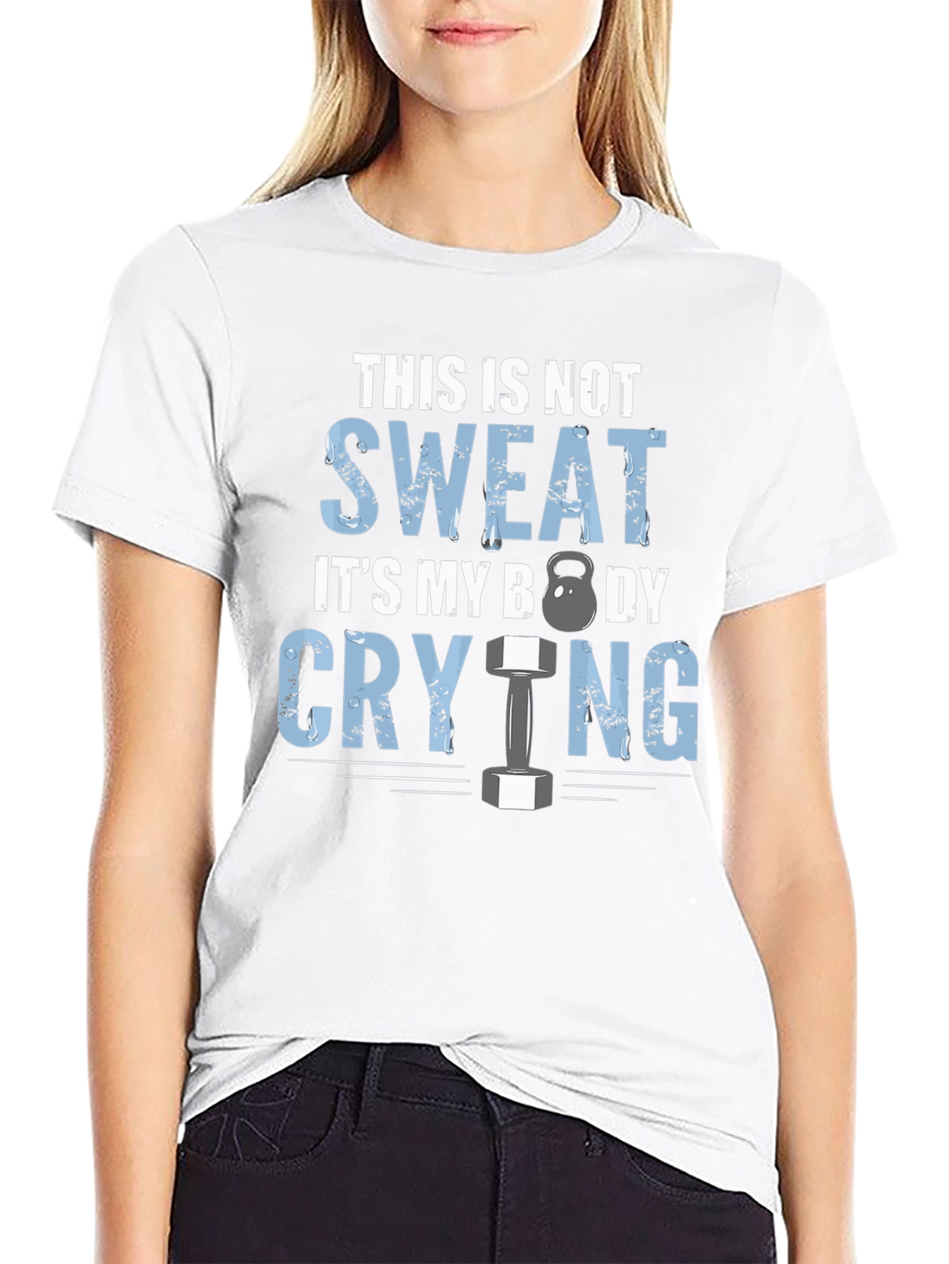 Funny Workout T-Shirt - Body Crying