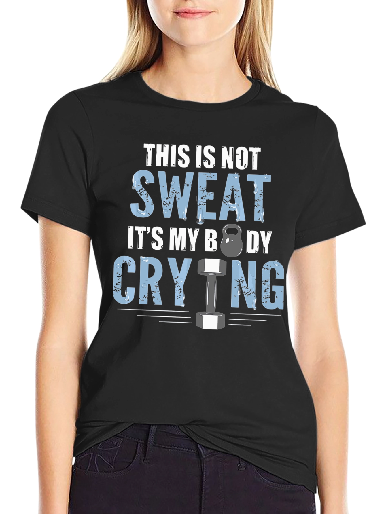 Funny Workout T-Shirt - Body Crying