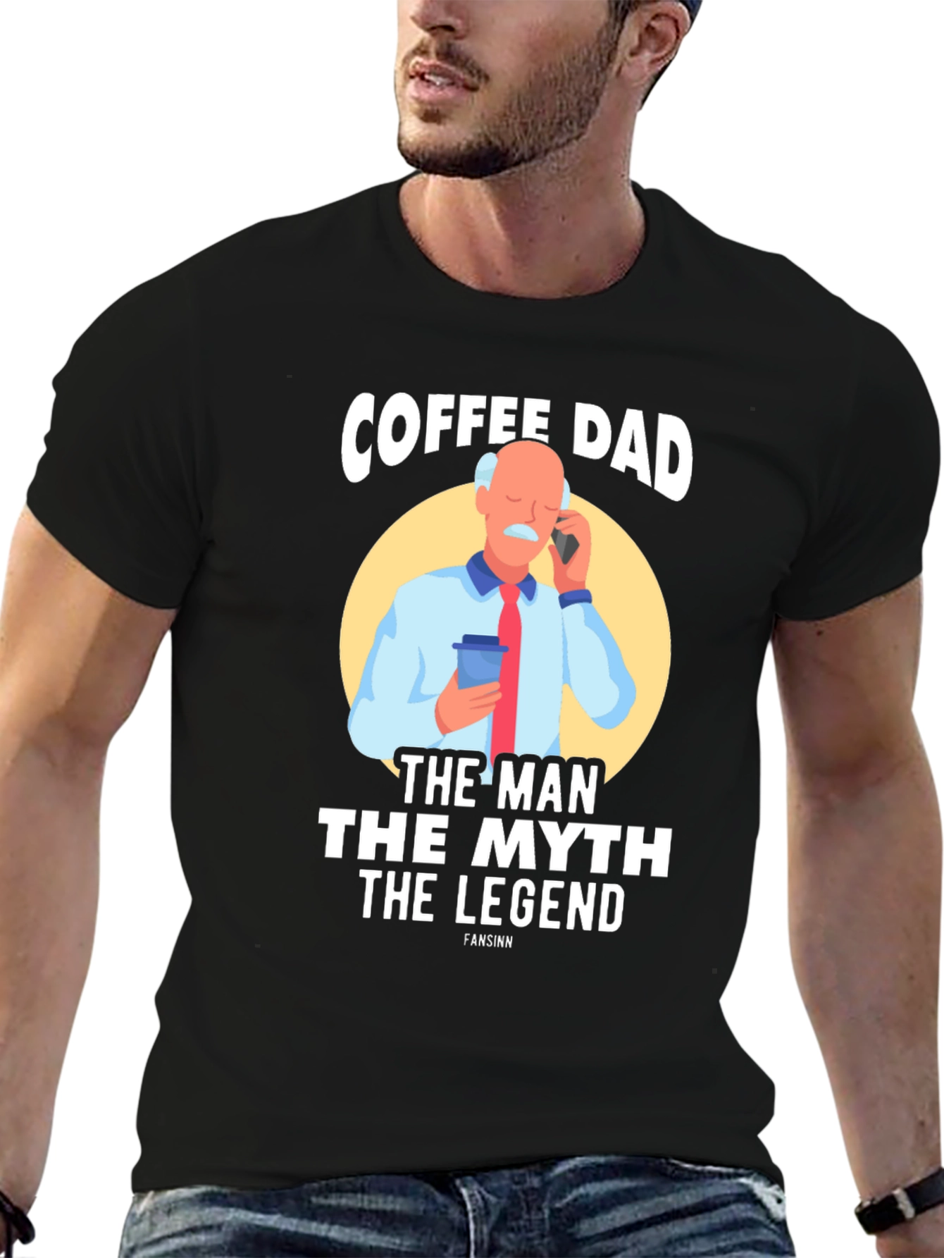 Coffee Dad: The Man The Myth The Legend T-Shirt