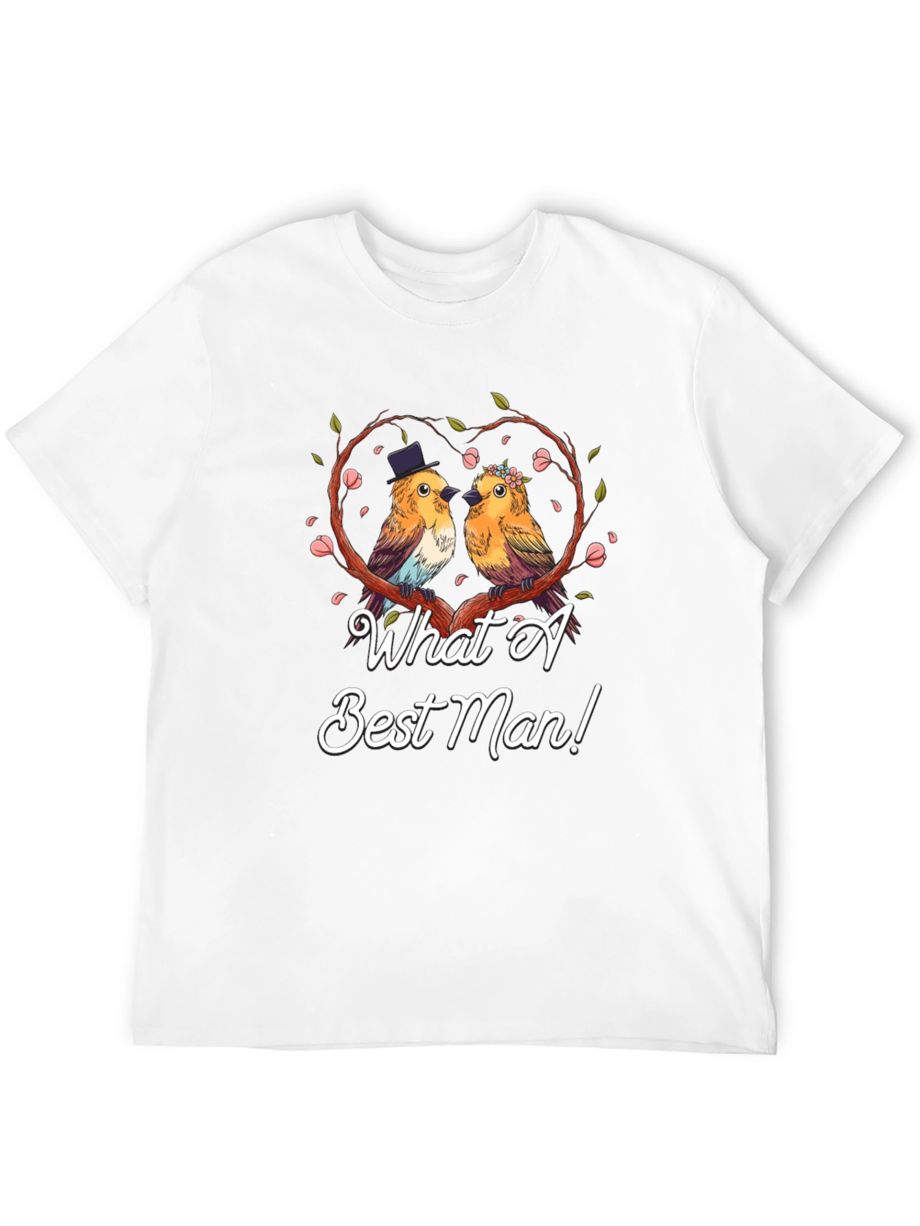 What A Best Man T-Shirt: Bird Wedding Design