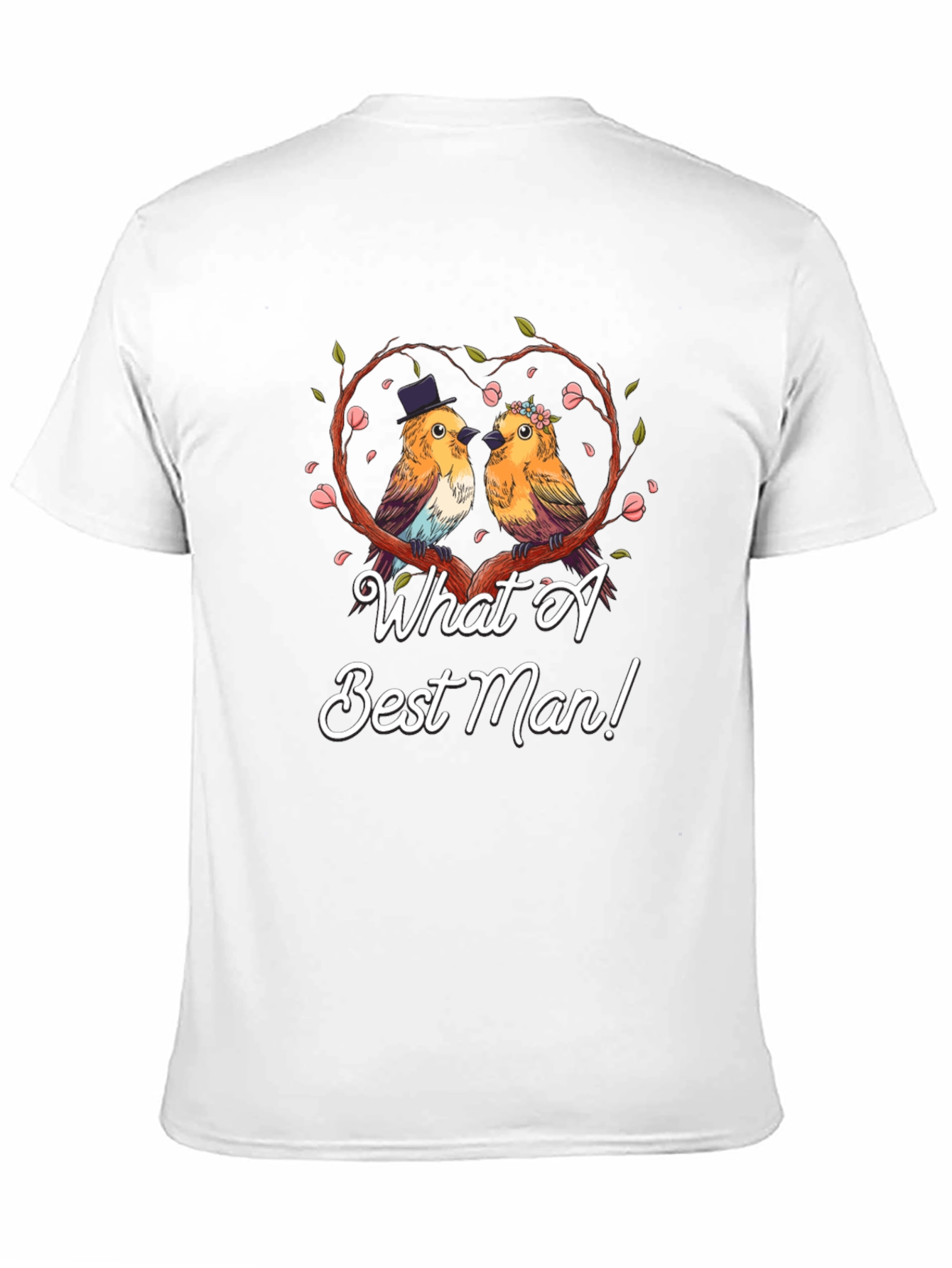 What A Best Man T-Shirt: Bird Wedding Design
