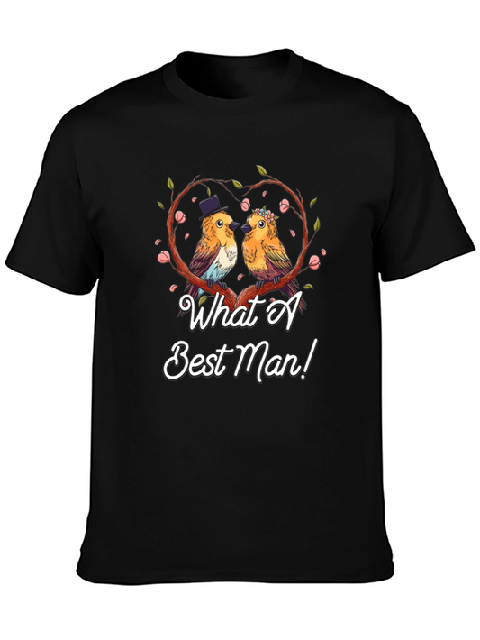 What A Best Man T-Shirt: Bird Wedding Design