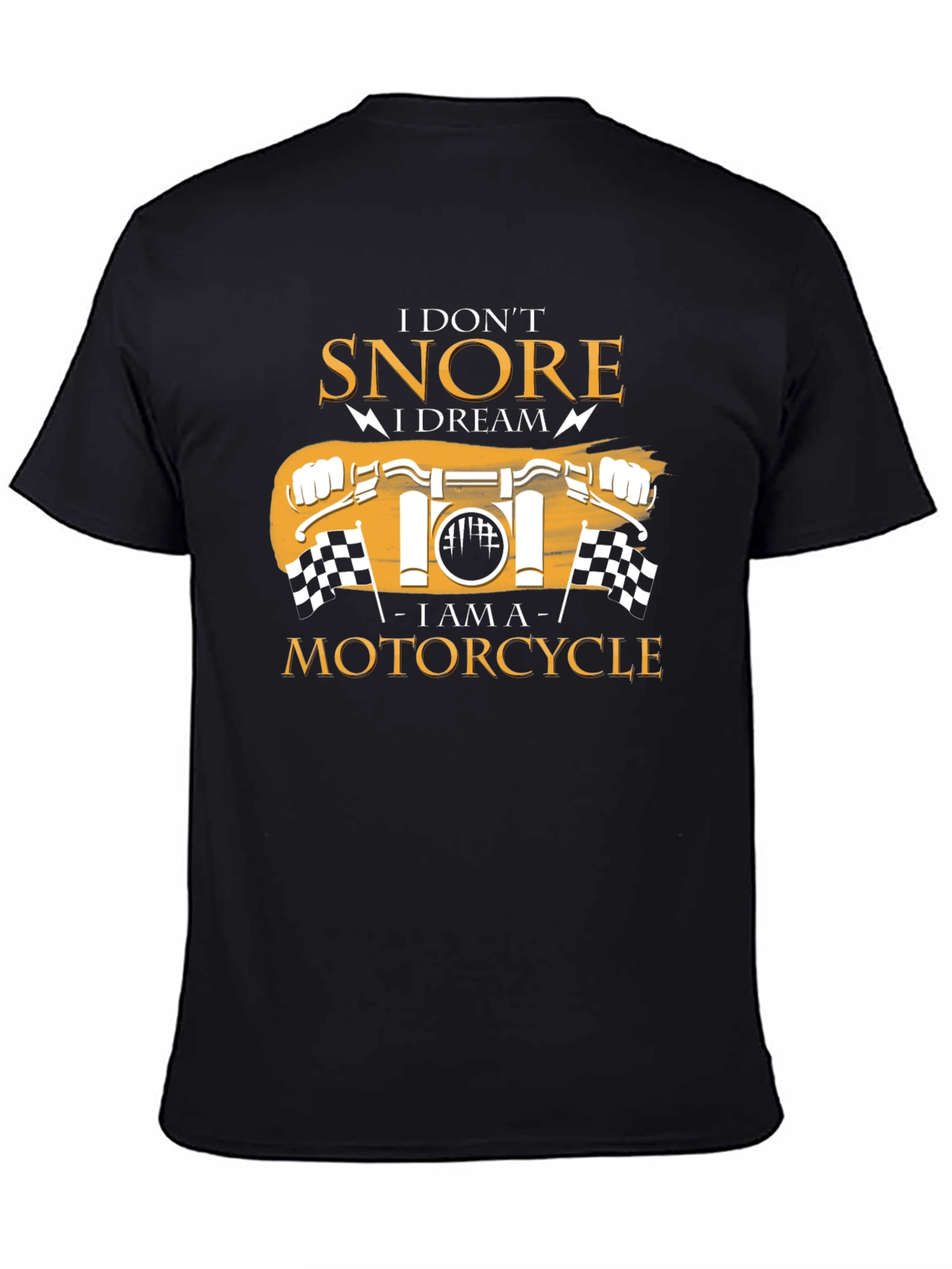 I Dont Snore Motorcycle Graphic Black T-Shirt