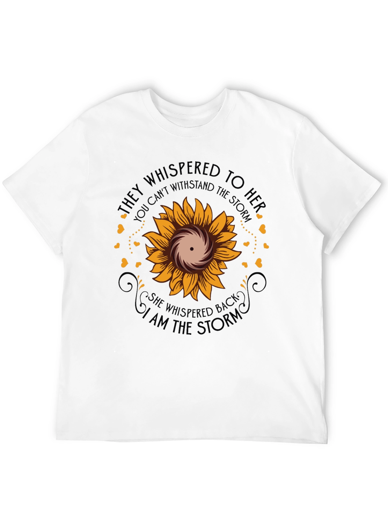 I Am The Storm Sunflower Graphic Tee
