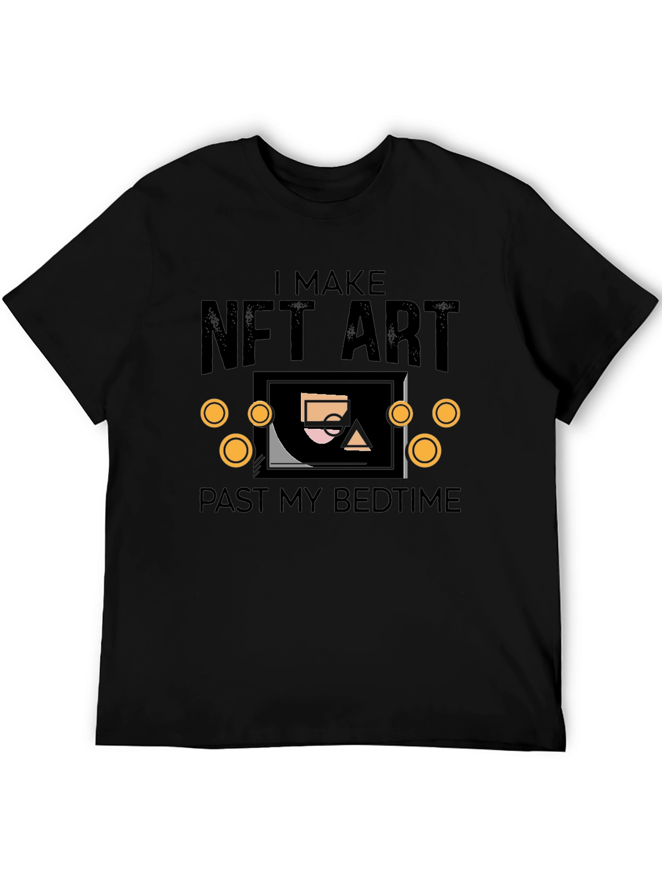 I Make NFT Art Black T-Shirt