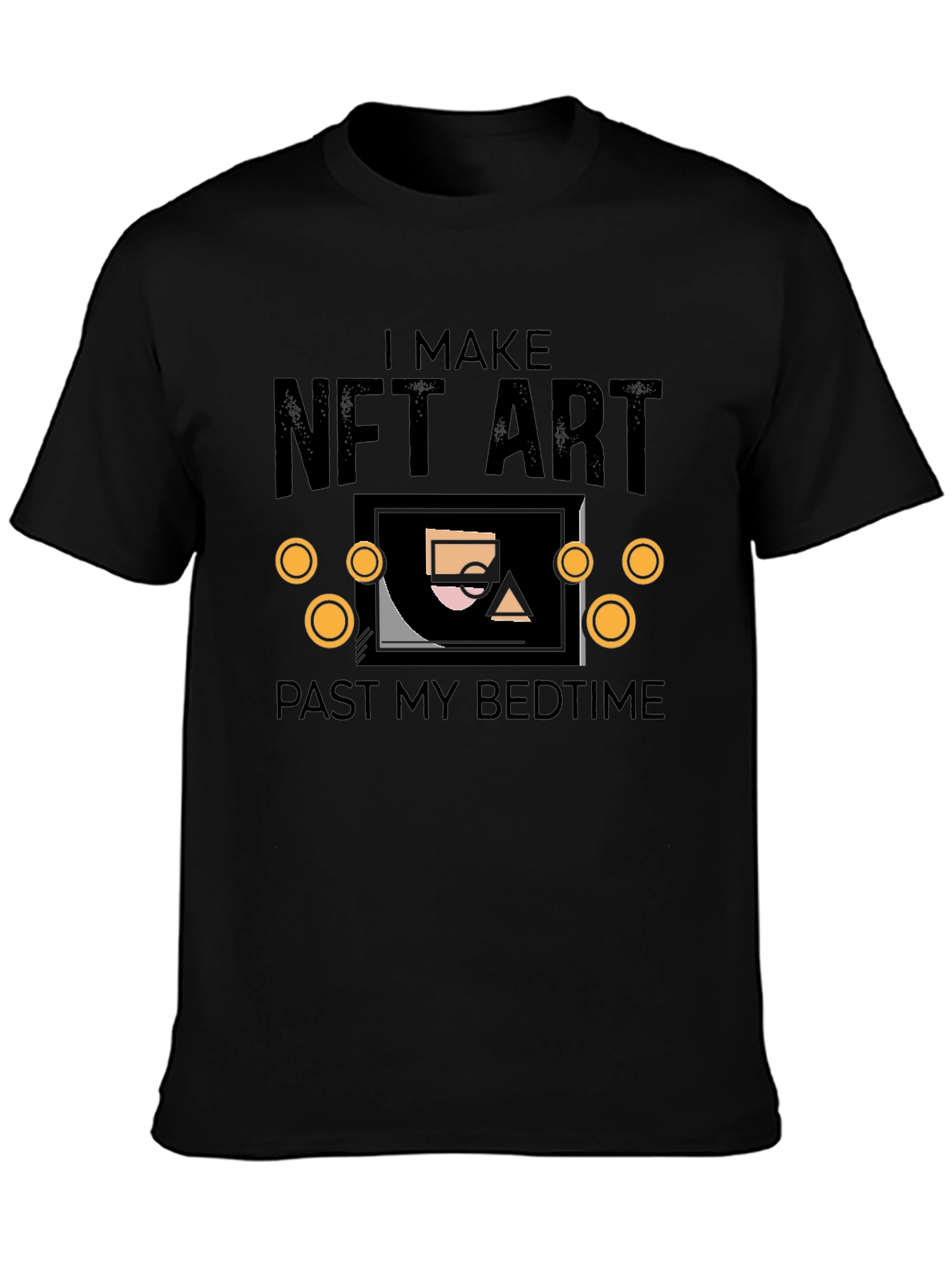 I Make NFT Art Black T-Shirt