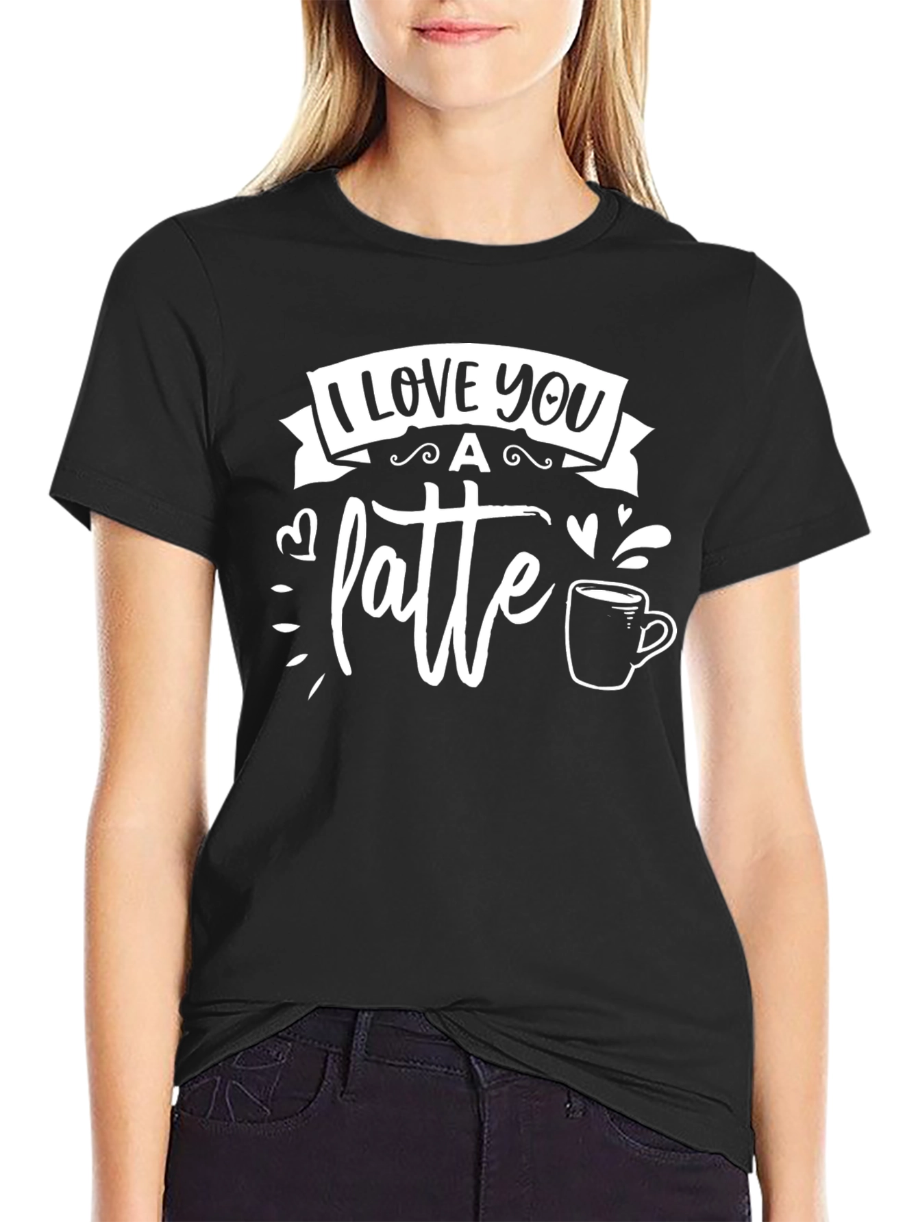I Love You A Latte Black T-Shirt
