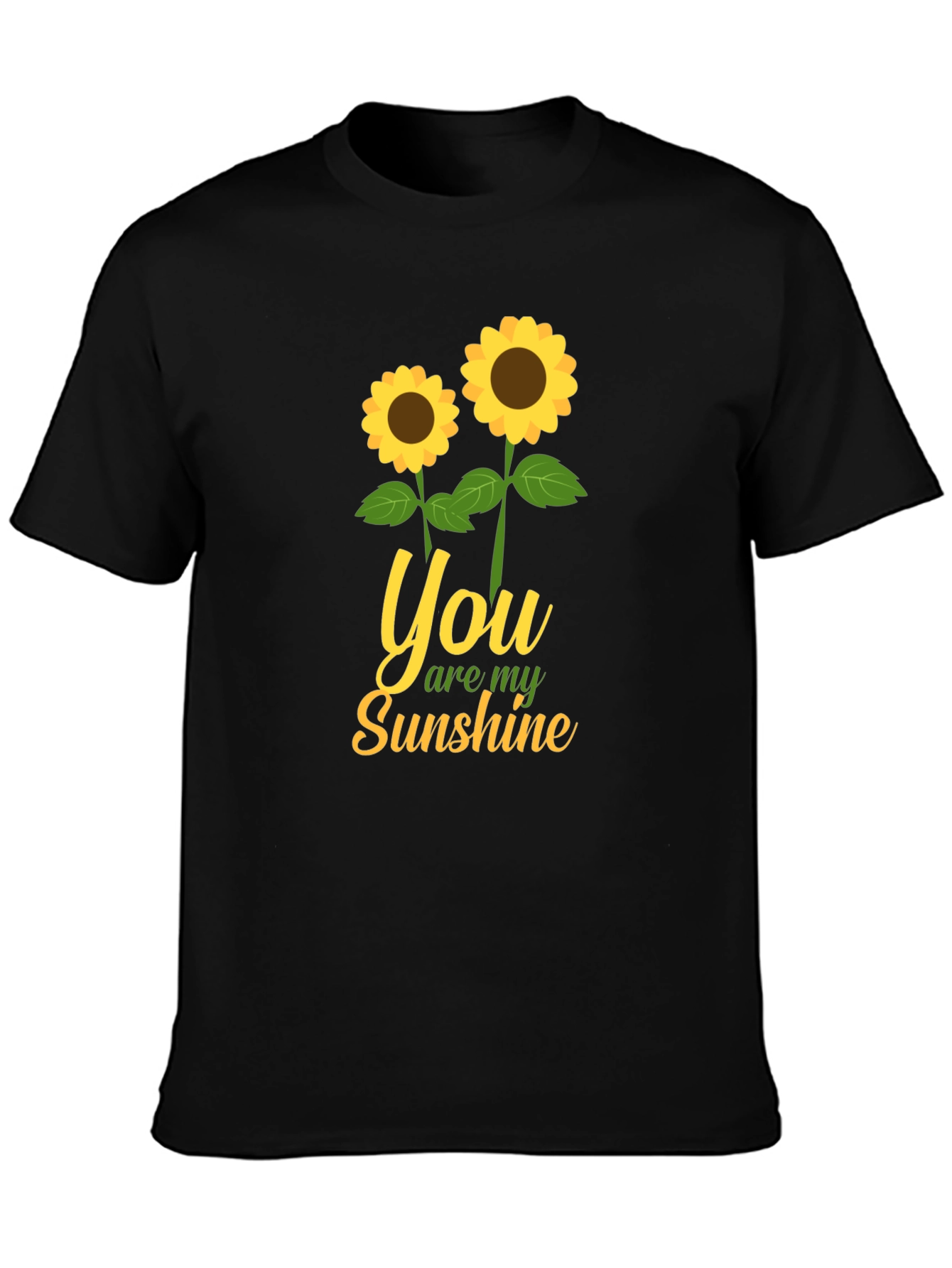 You Are My Sunshine Sunflower Graphic T-Shirt
