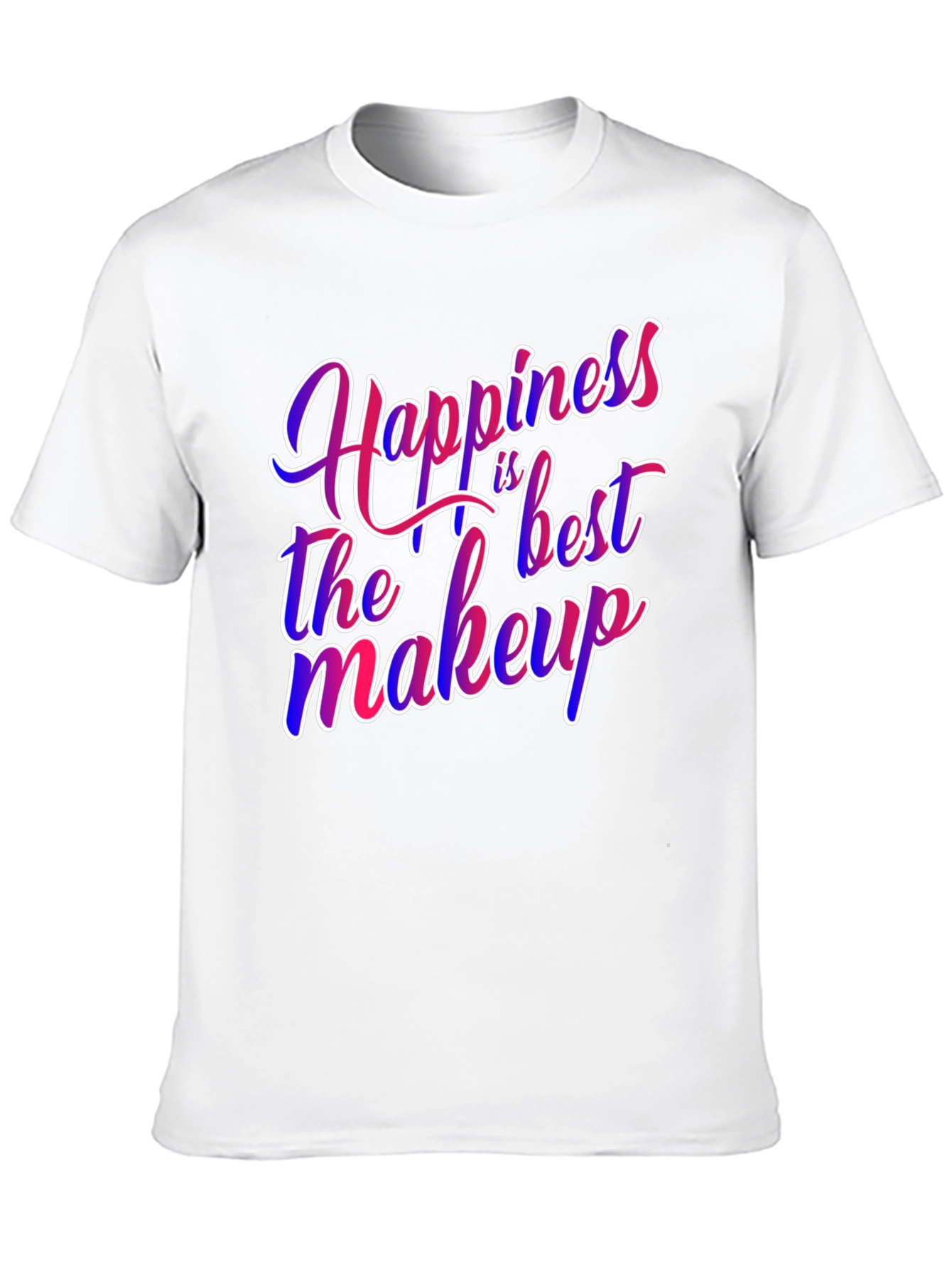 Happiness is the Best Makeup Graphic Tee