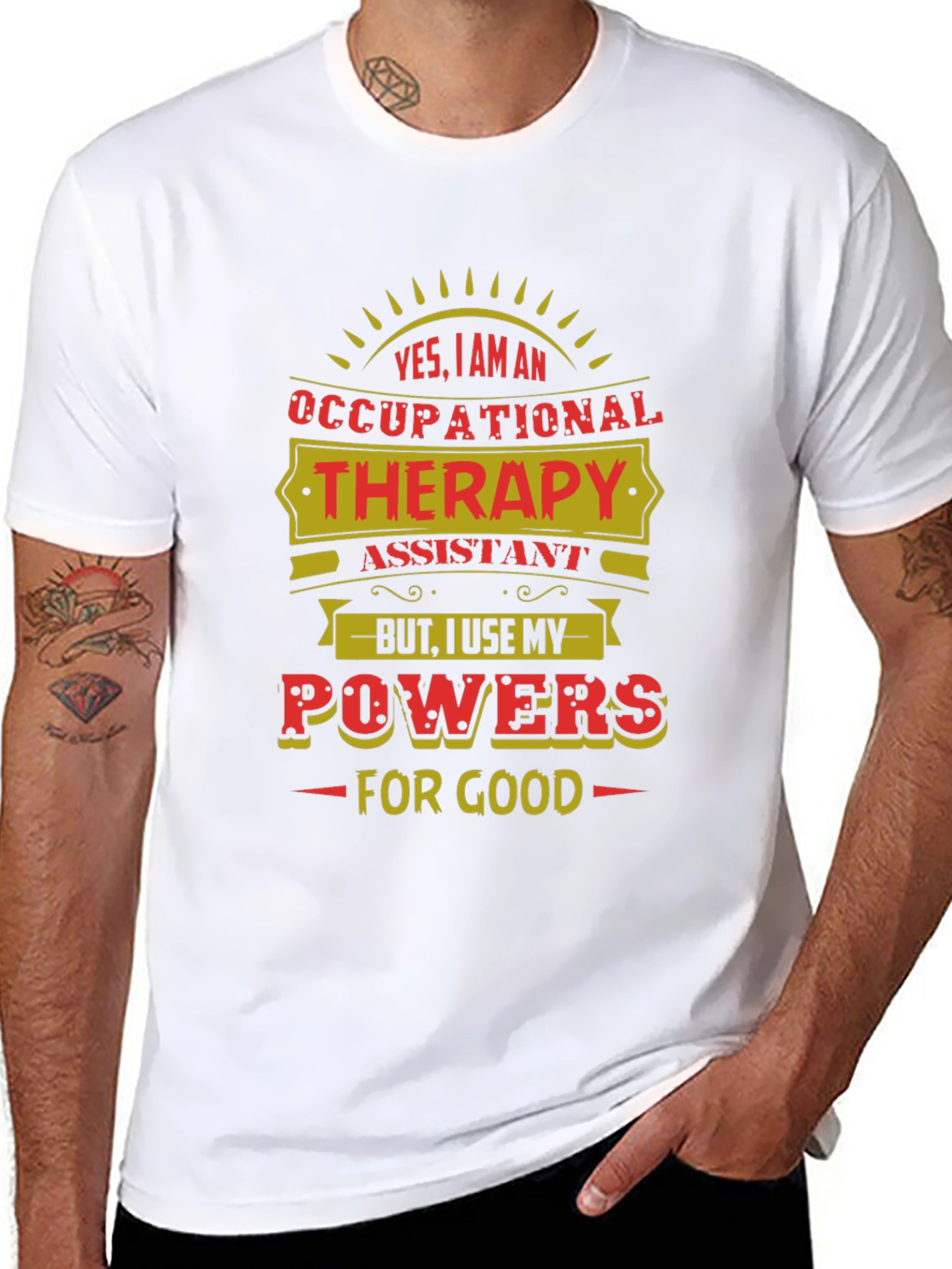 Occupational Therapy Assistant T-Shirt - Powers For Good
