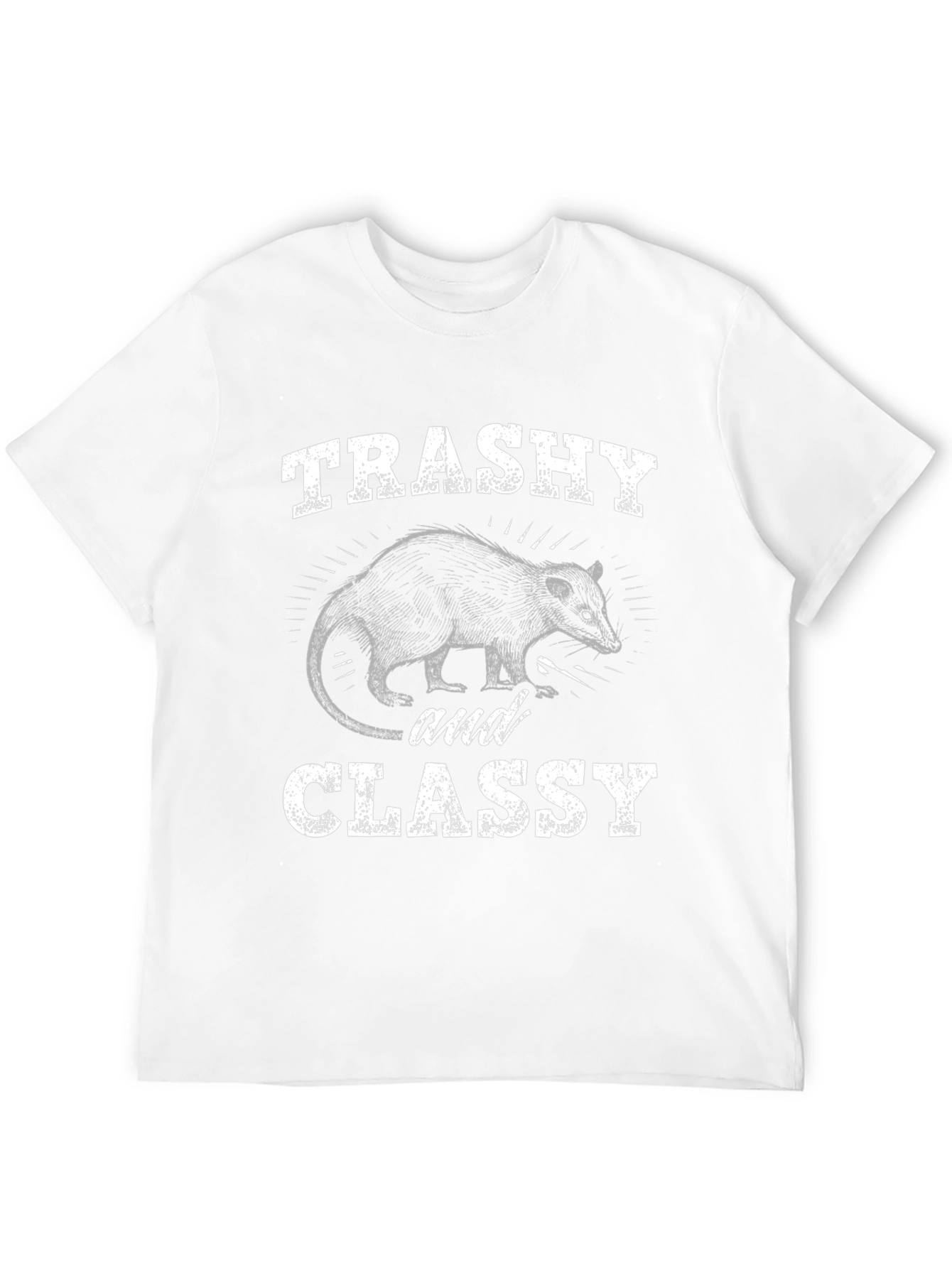 Trashy and Classy Opossum T-Shirt