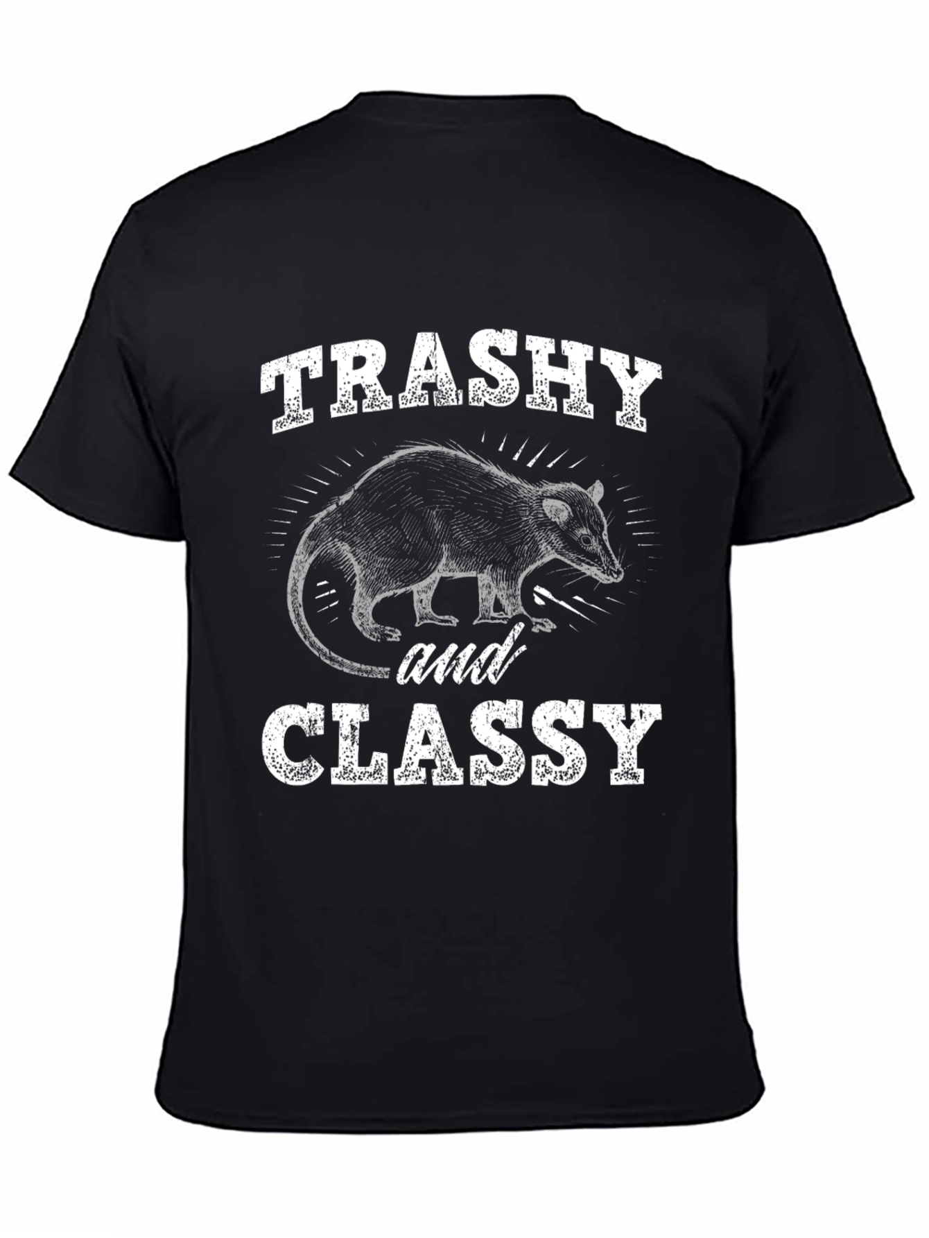 Trashy and Classy Opossum T-Shirt