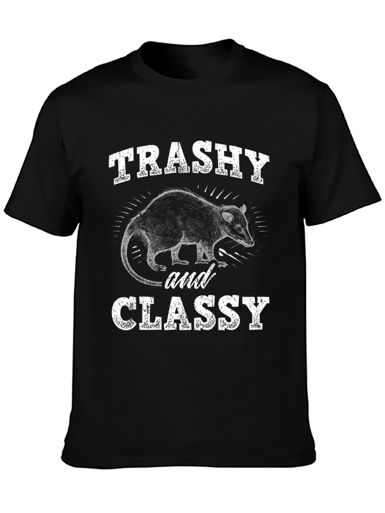Trashy and Classy Opossum T-Shirt
