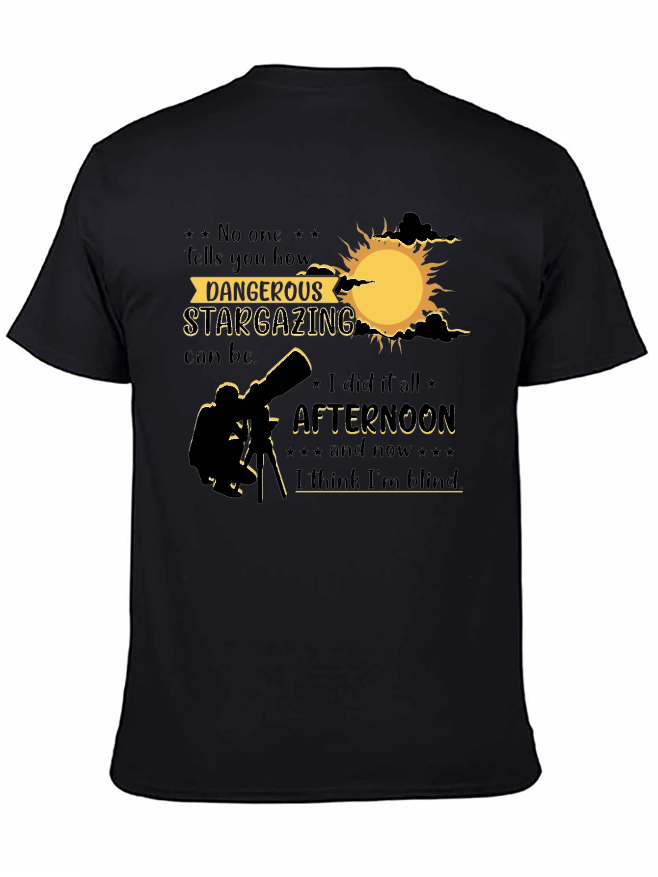 Dangerous Stargazing T-Shirt