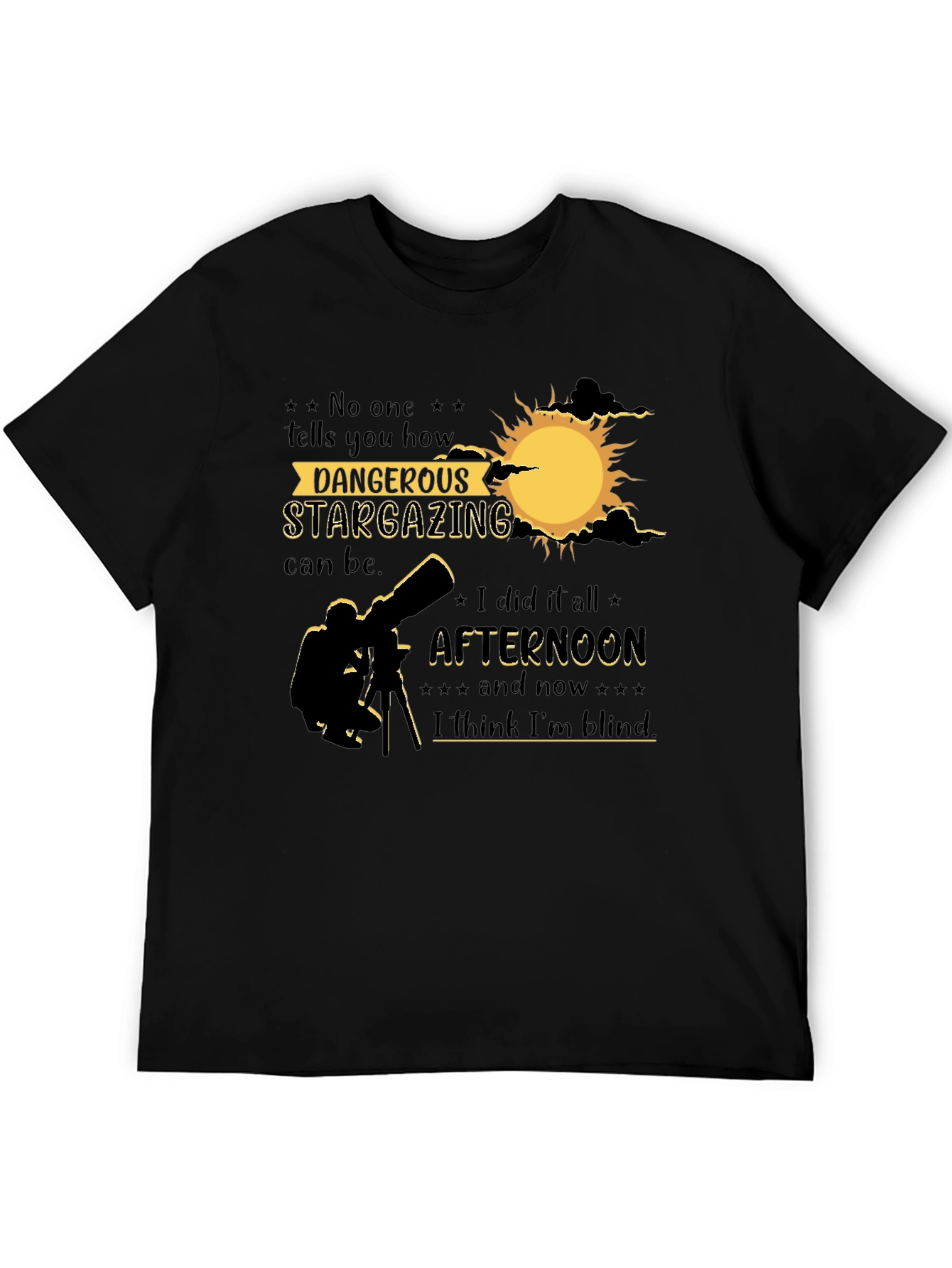 Dangerous Stargazing T-Shirt