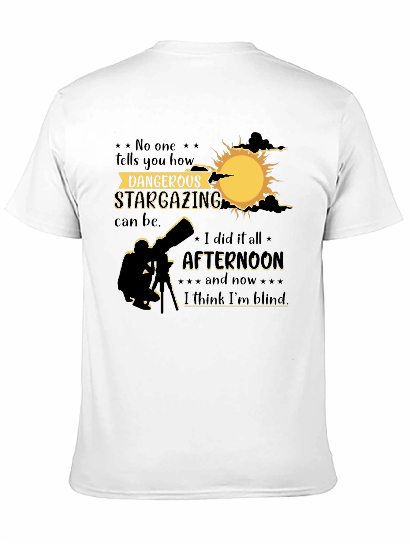 Dangerous Stargazing T-Shirt