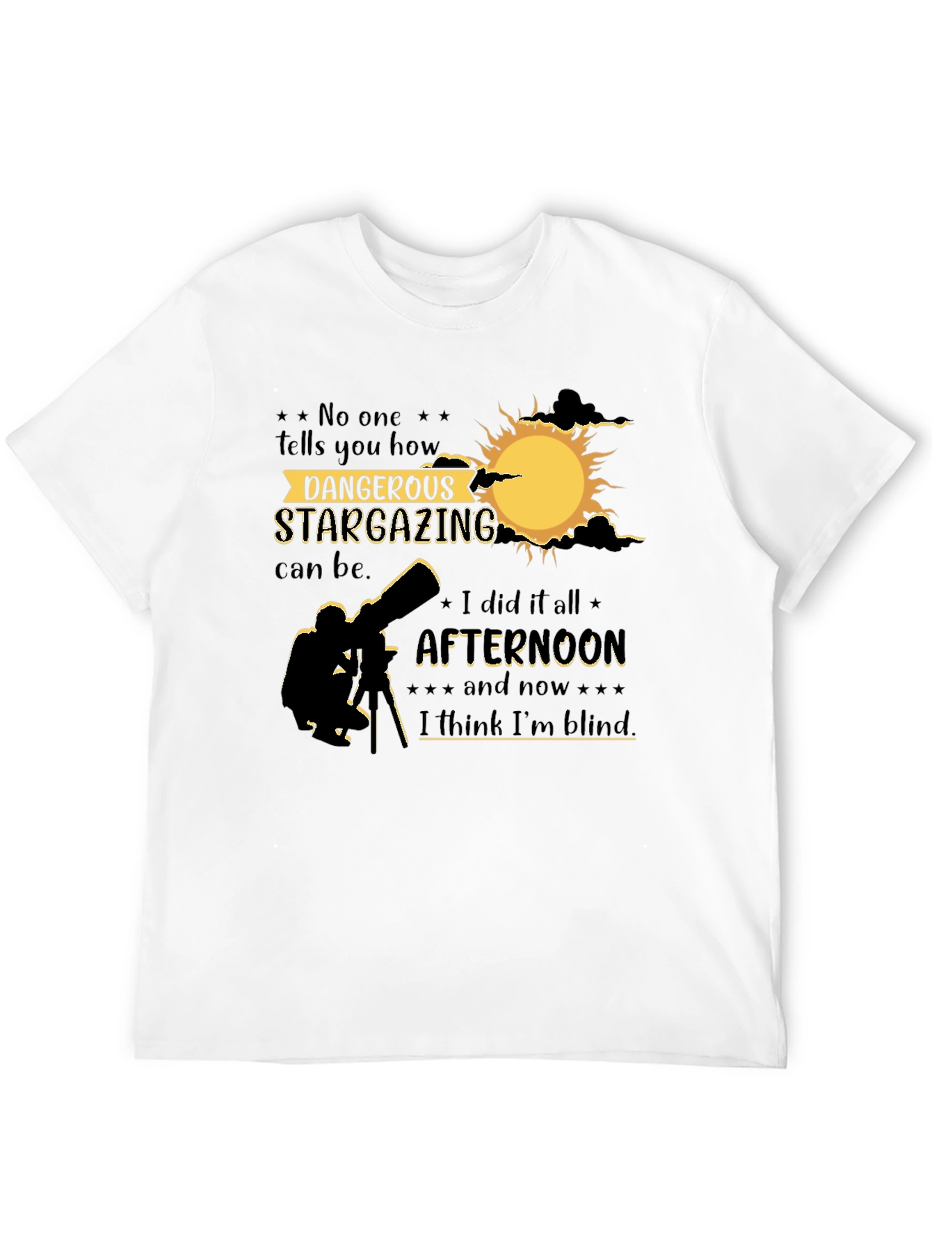 Dangerous Stargazing T-Shirt
