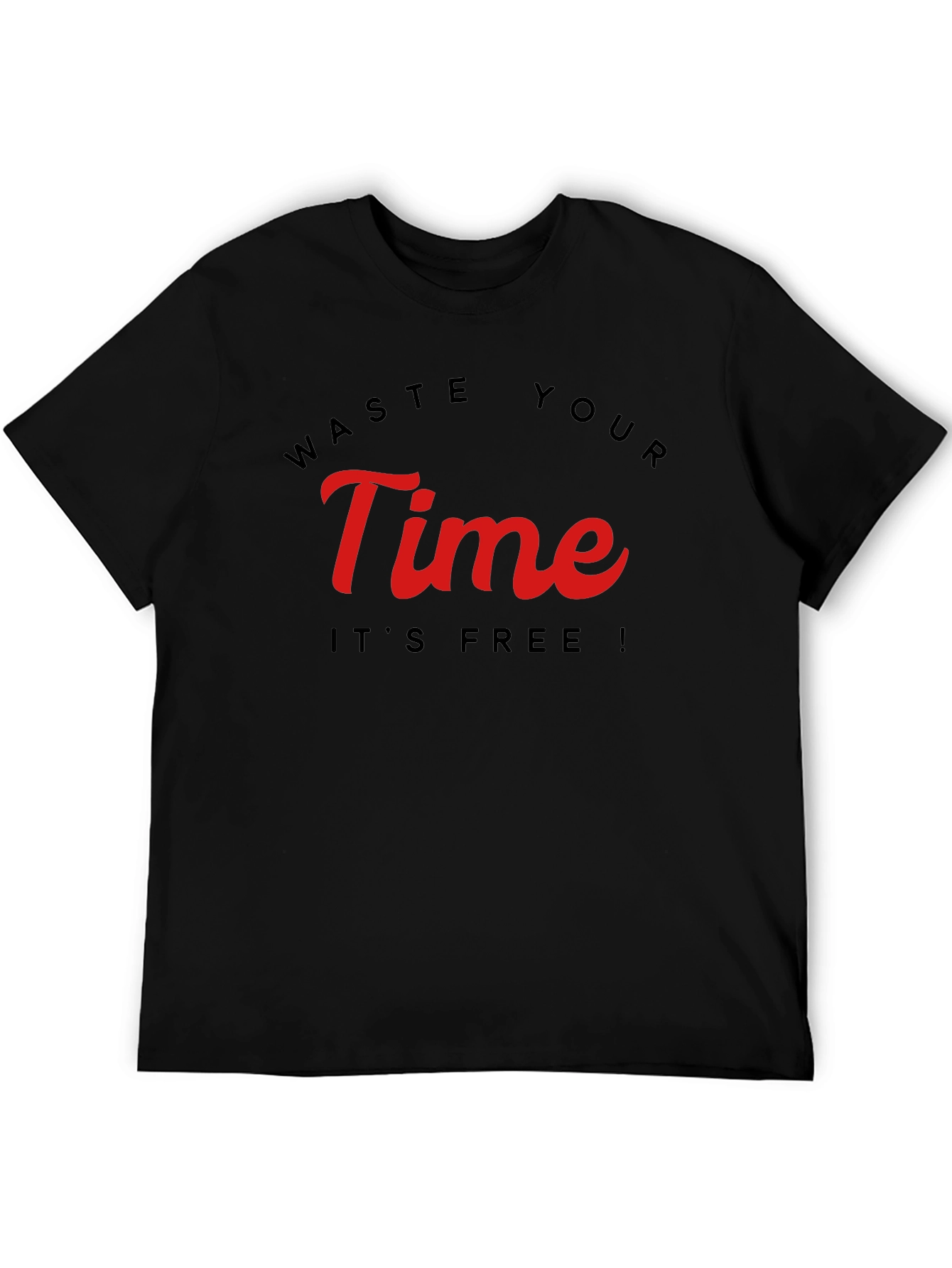 Waste Your Time Graphic Tee - Black Cotton
