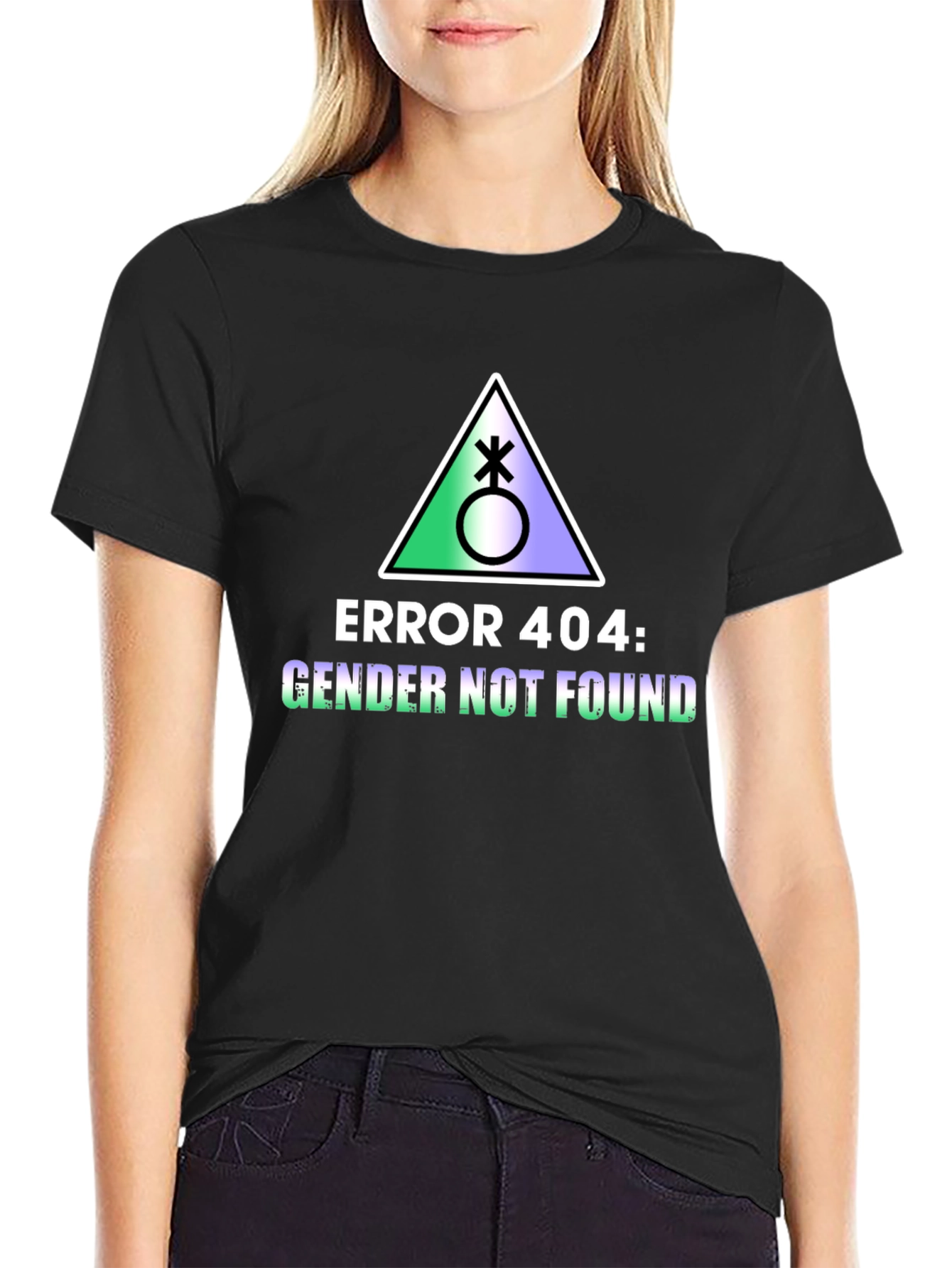 Error 404 Gender Not Found T-Shirt