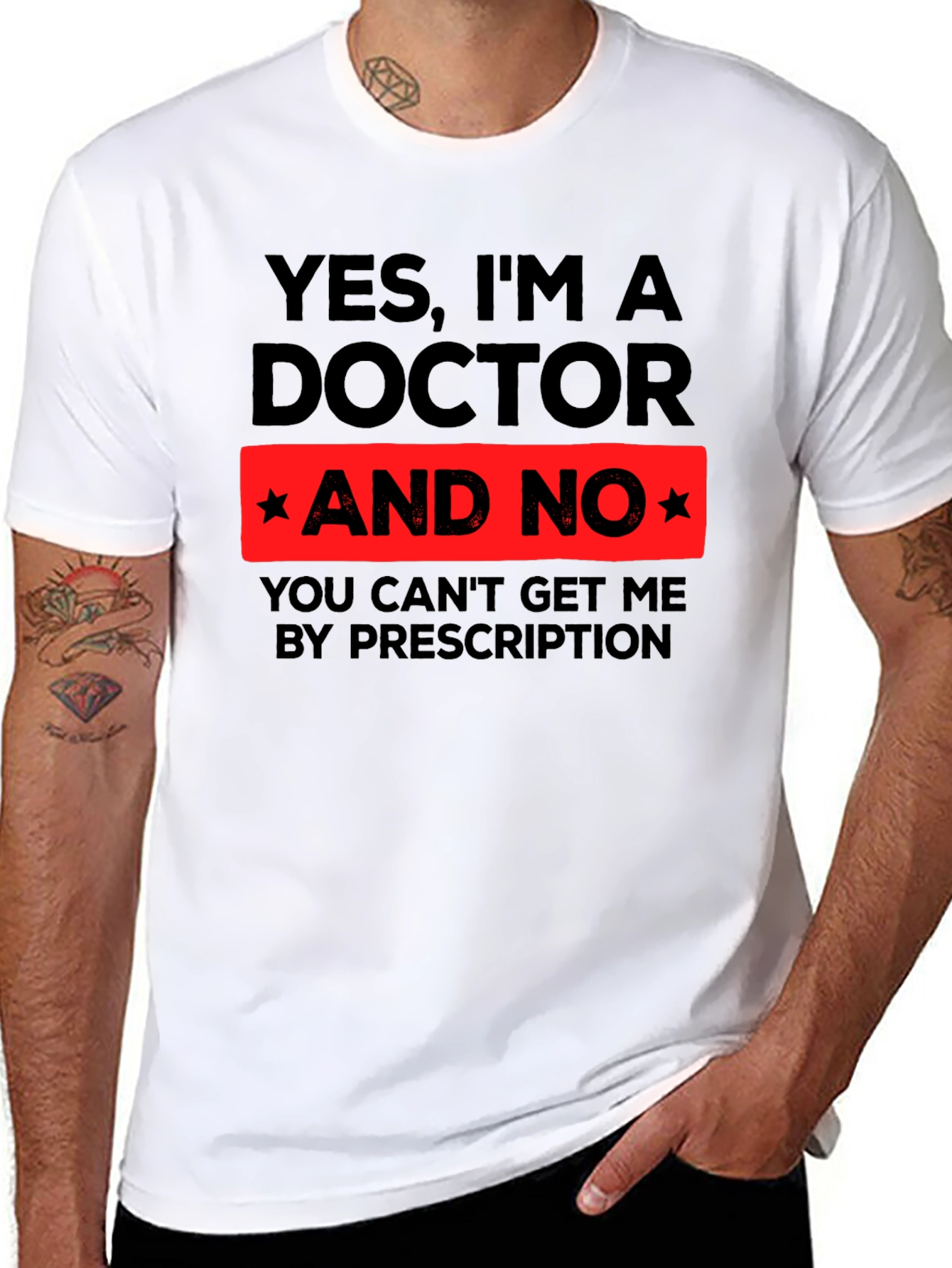Yes Im a Doctor Funny Novelty T-Shirt