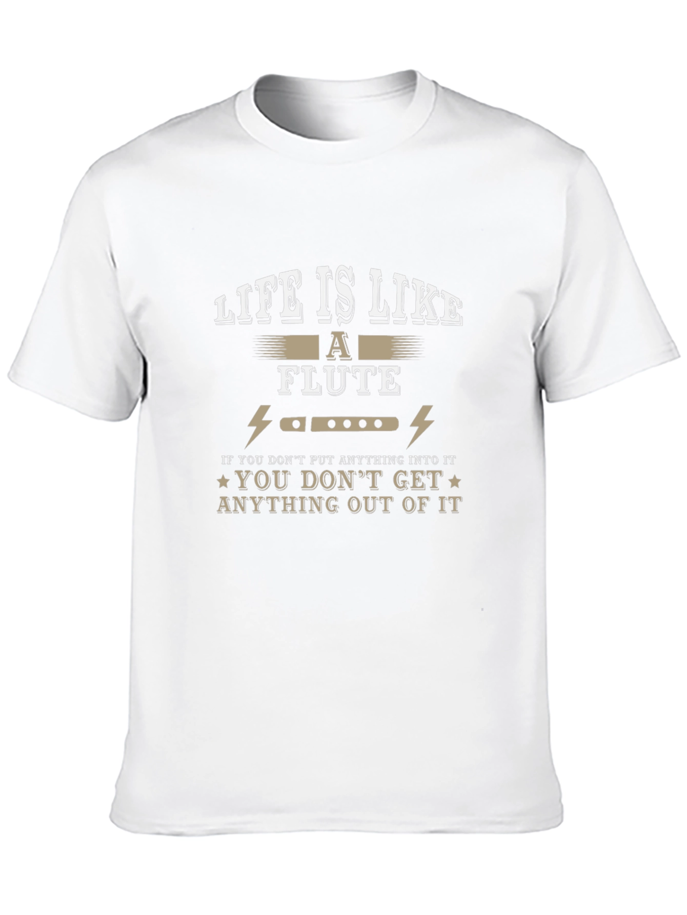 Life is Like a Flute T-Shirt